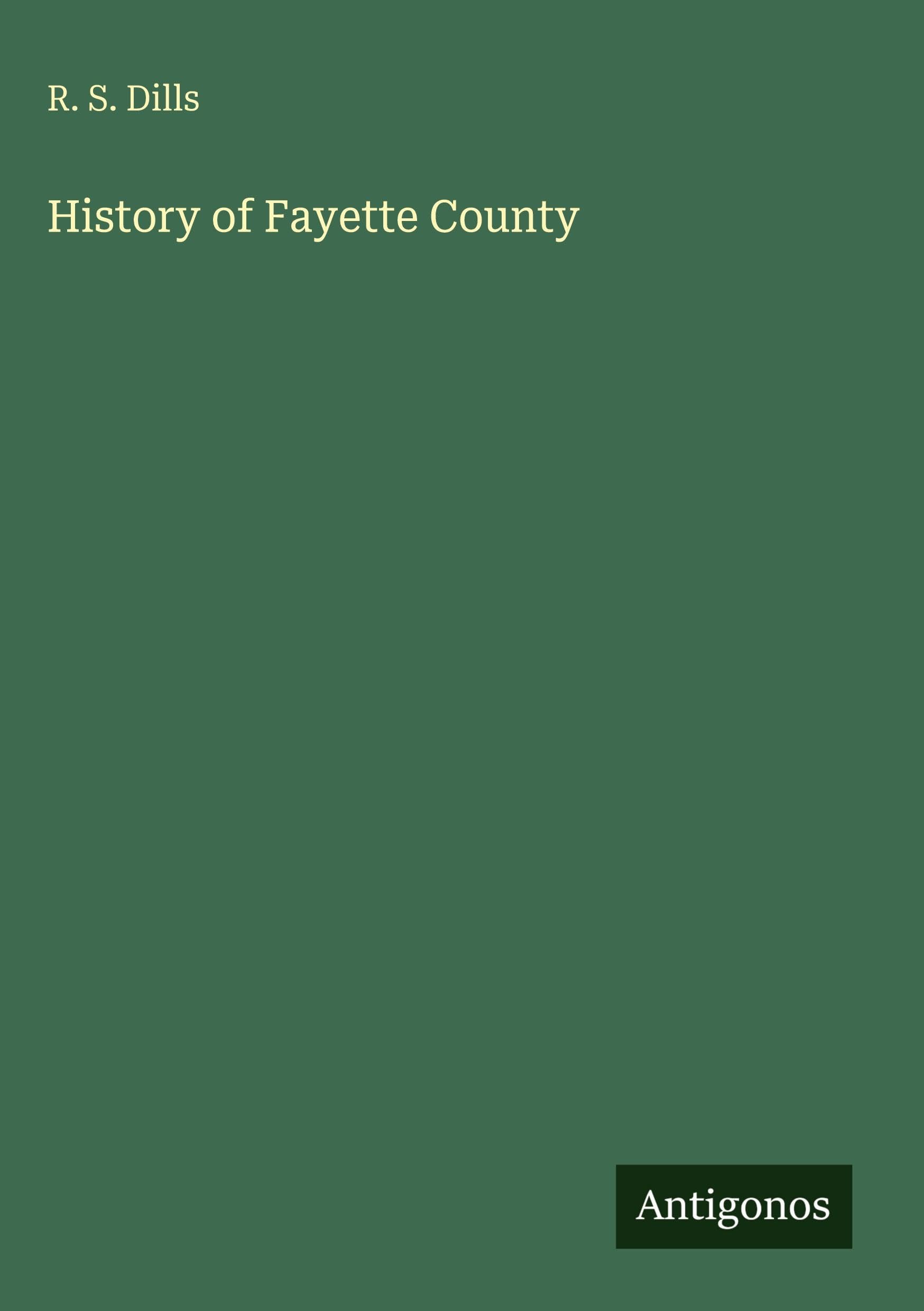 History of Fayette County Classics
