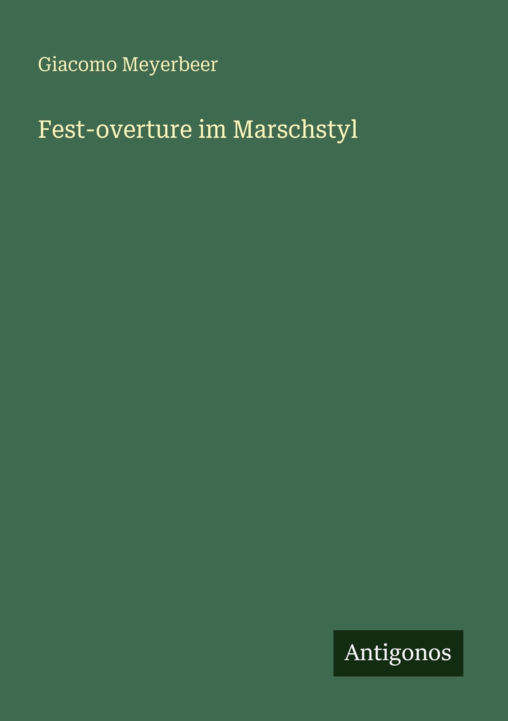 Fest-overture im Marschstyl Classics