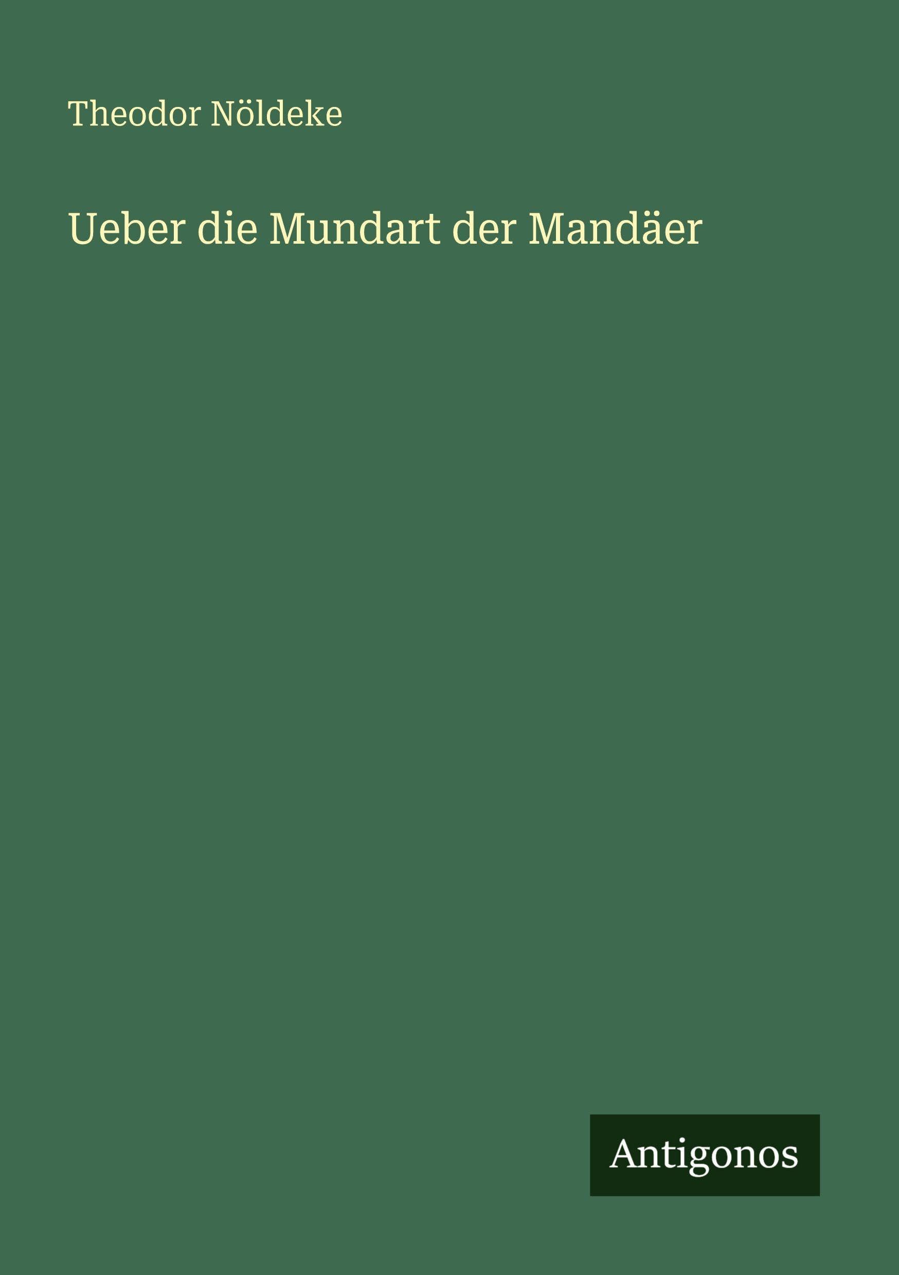 Ueber die Mundart der Mandäer Classics