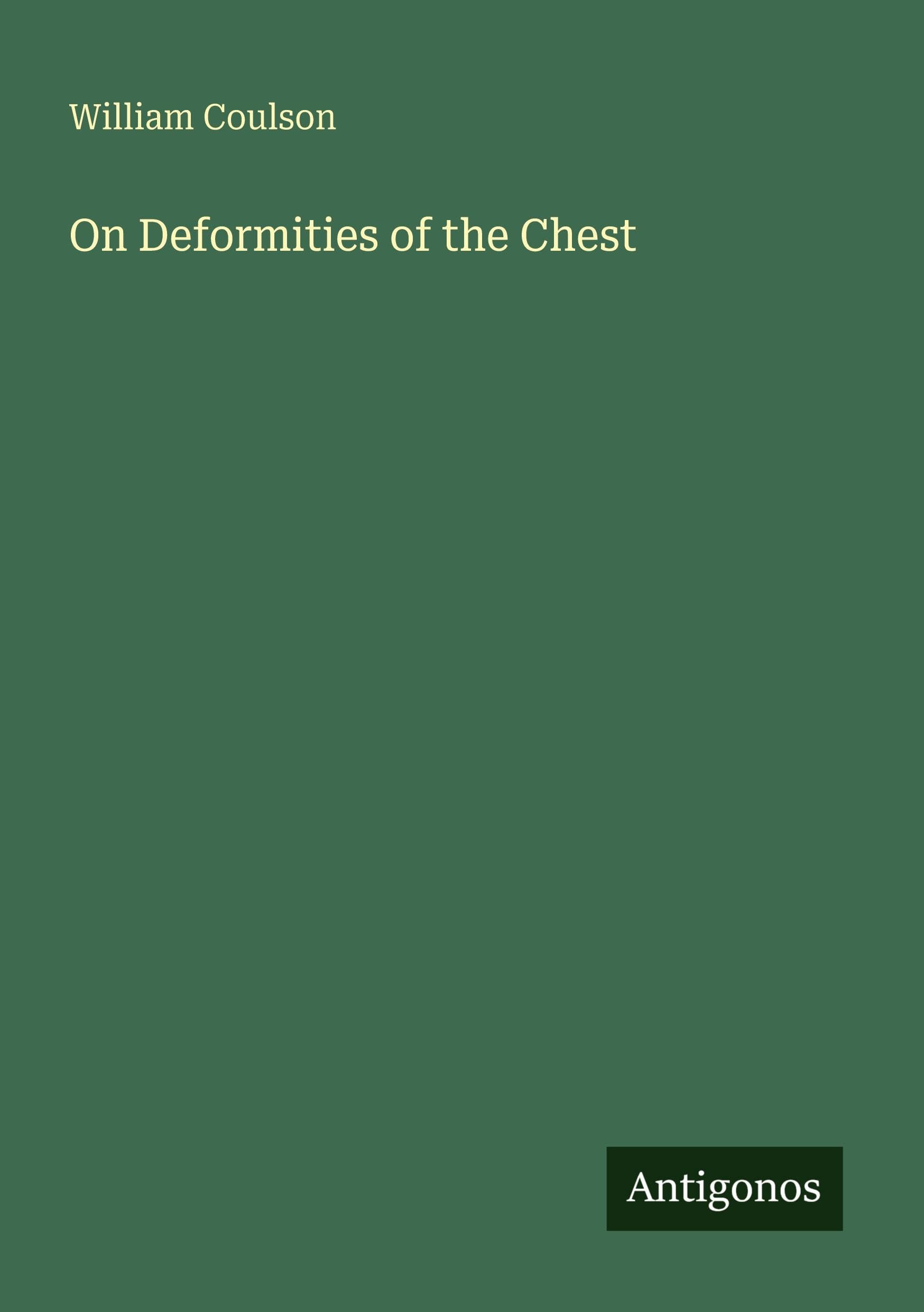 On Deformities of the Chest Classics
