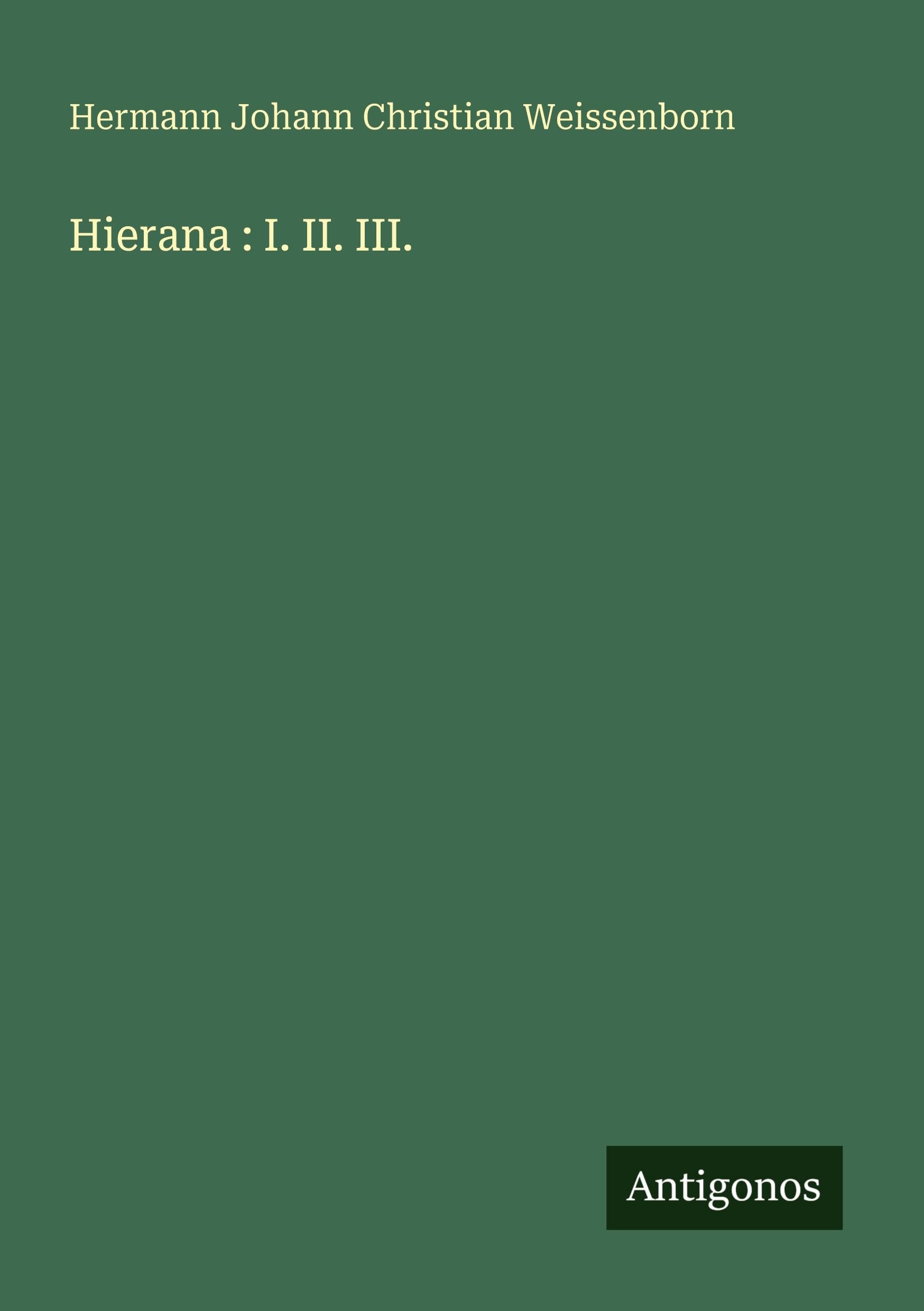 Hierana : I. II. III. Classics