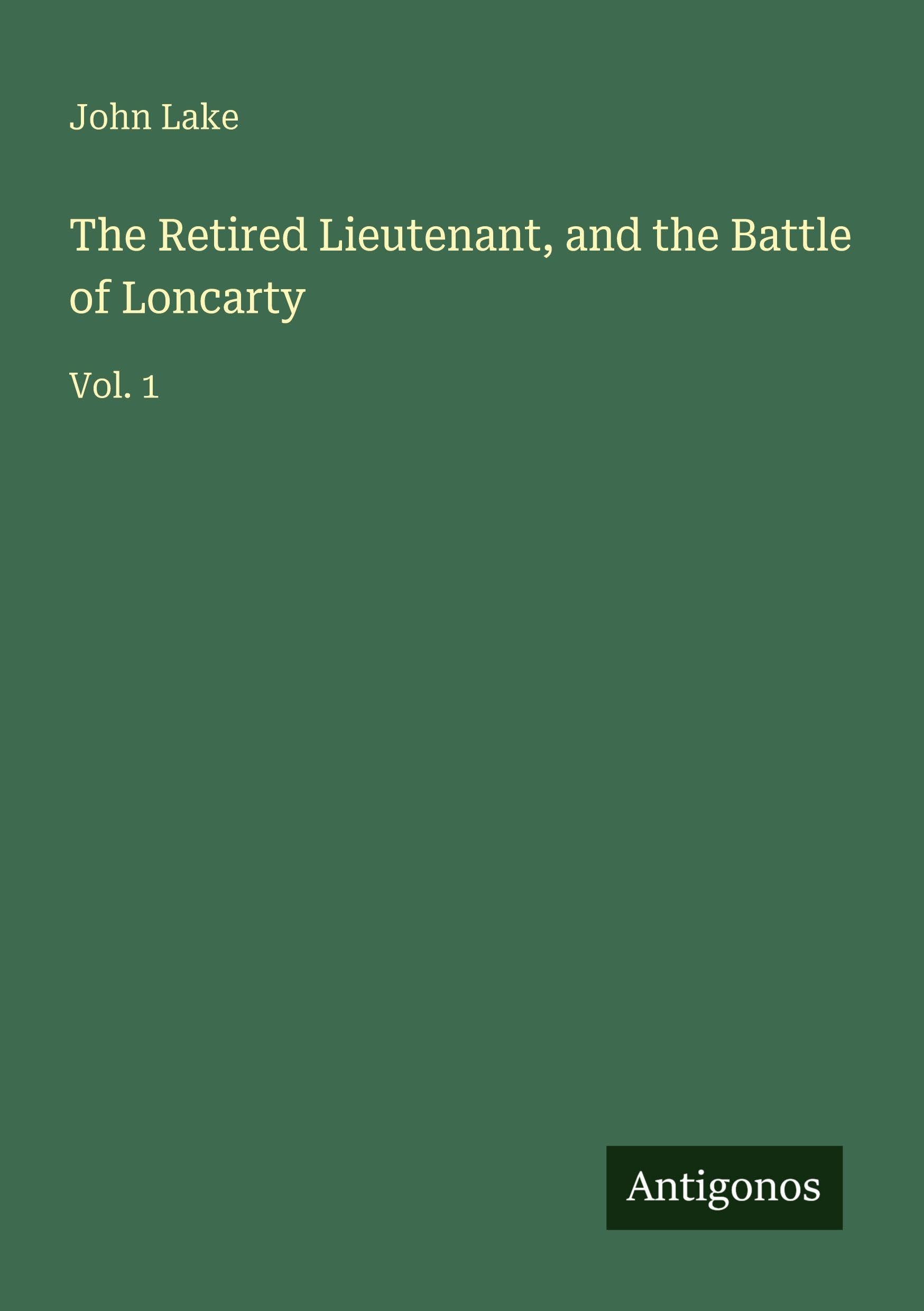 The Retired Lieutenant, and the Battle of Loncarty Classics