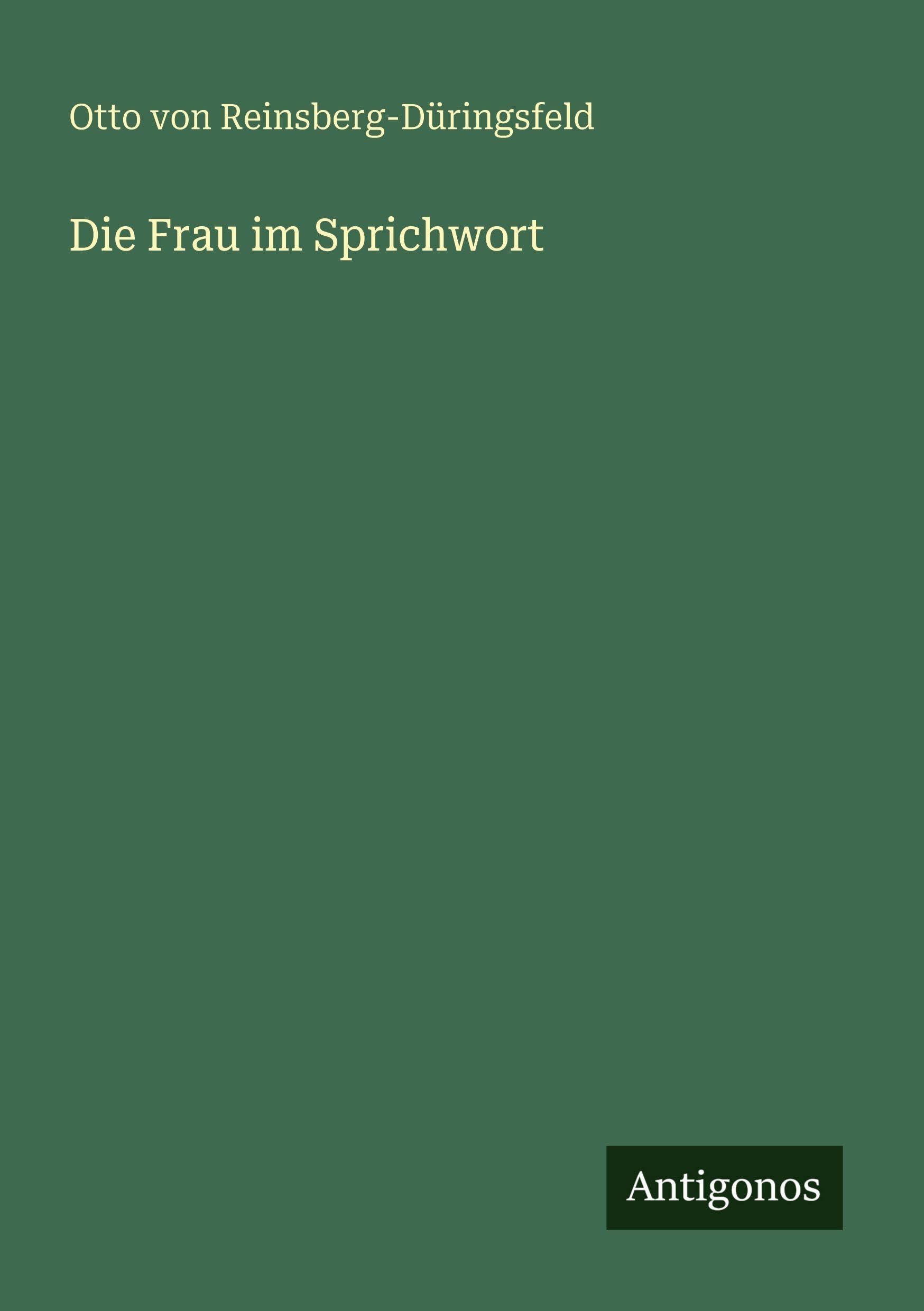 Die Frau im Sprichwort Classics