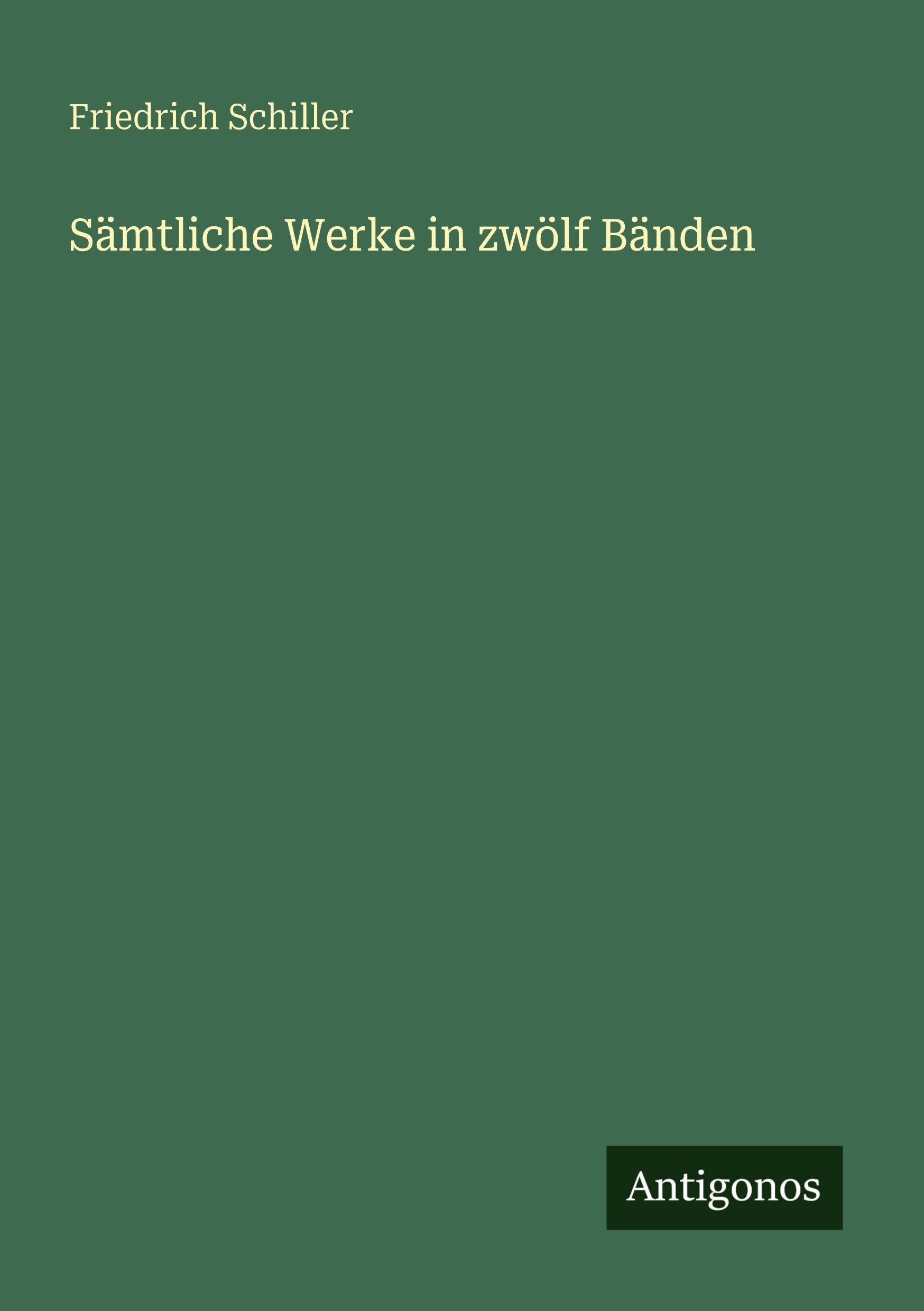 Sämtliche Werke in zwölf Bänden Classics