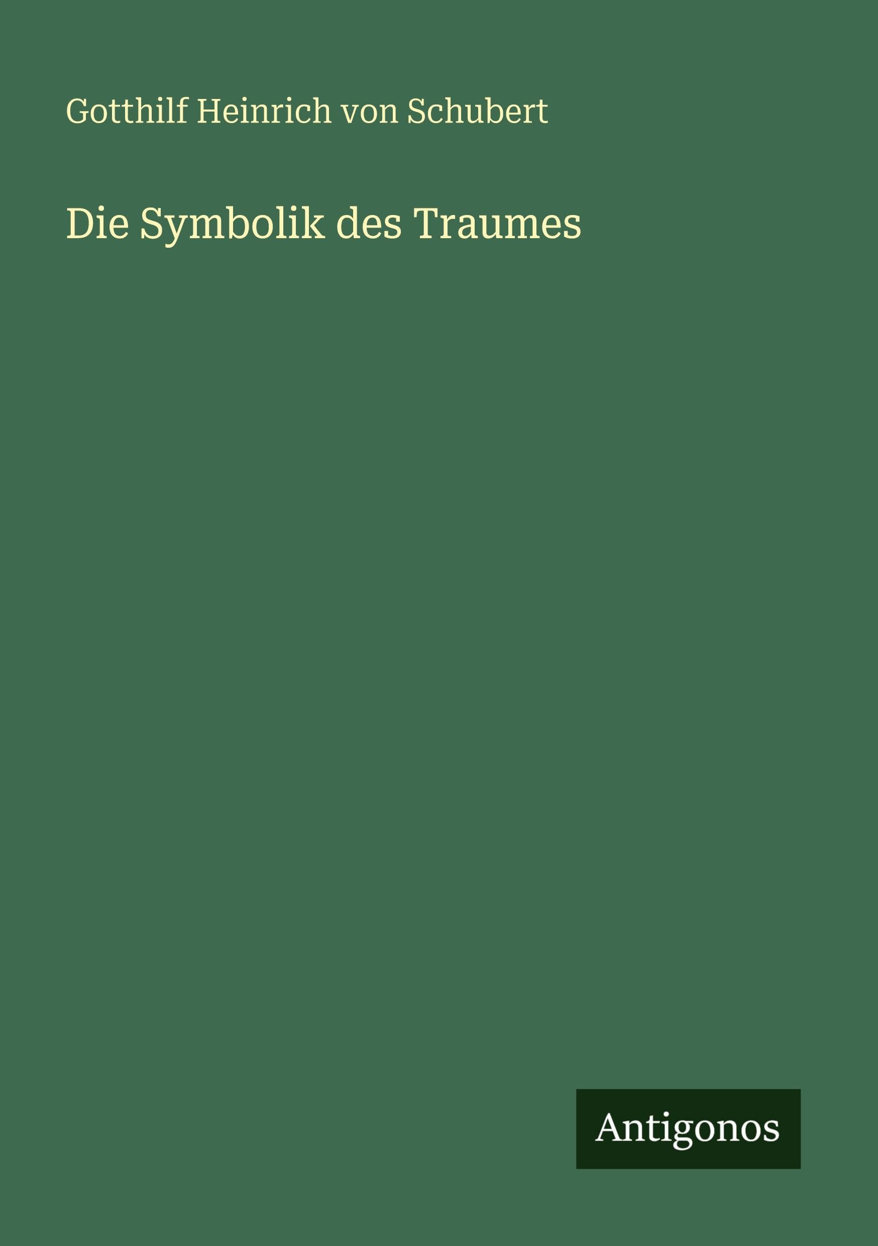 Die Symbolik des Traumes Classics
