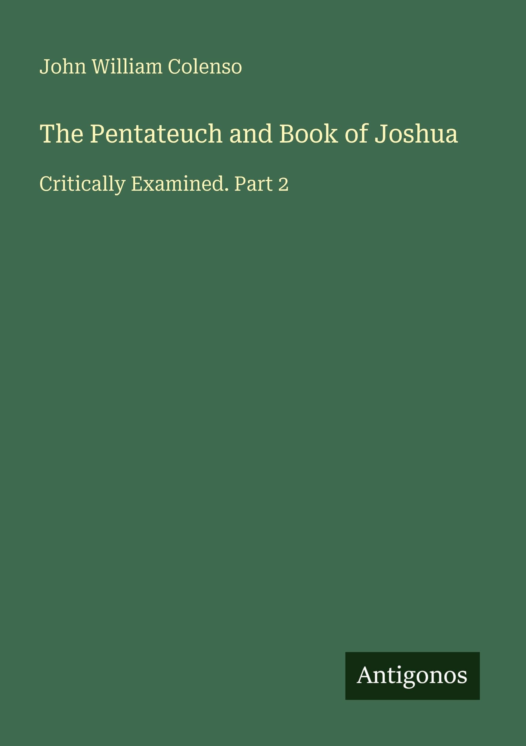 The Pentateuch and Book of Joshua Classics