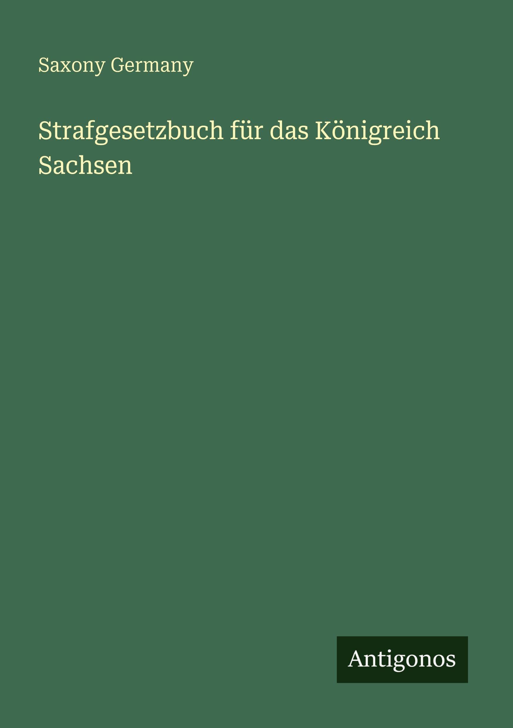 Strafgesetzbuch für das Königreich Sachsen Contemporary literature