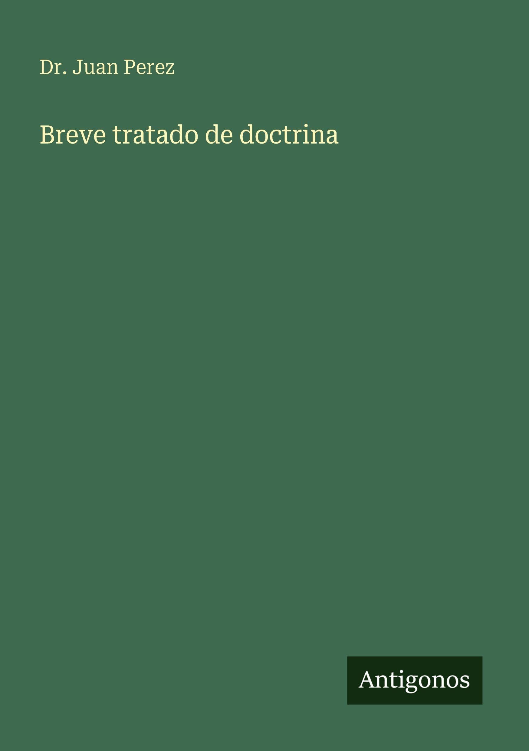 Breve tratado de doctrina Classics