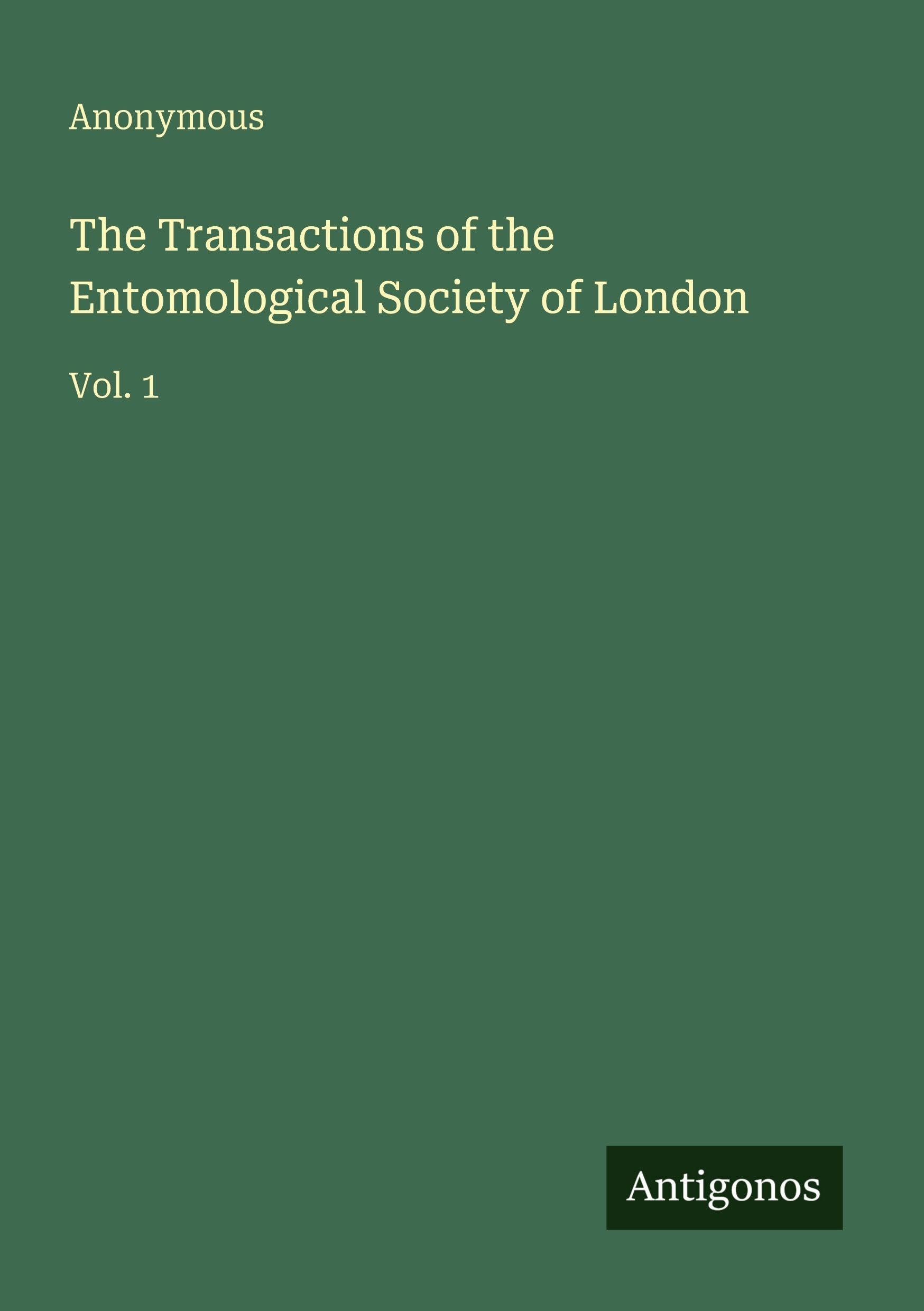 The Transactions of the Entomological Society of London Classics