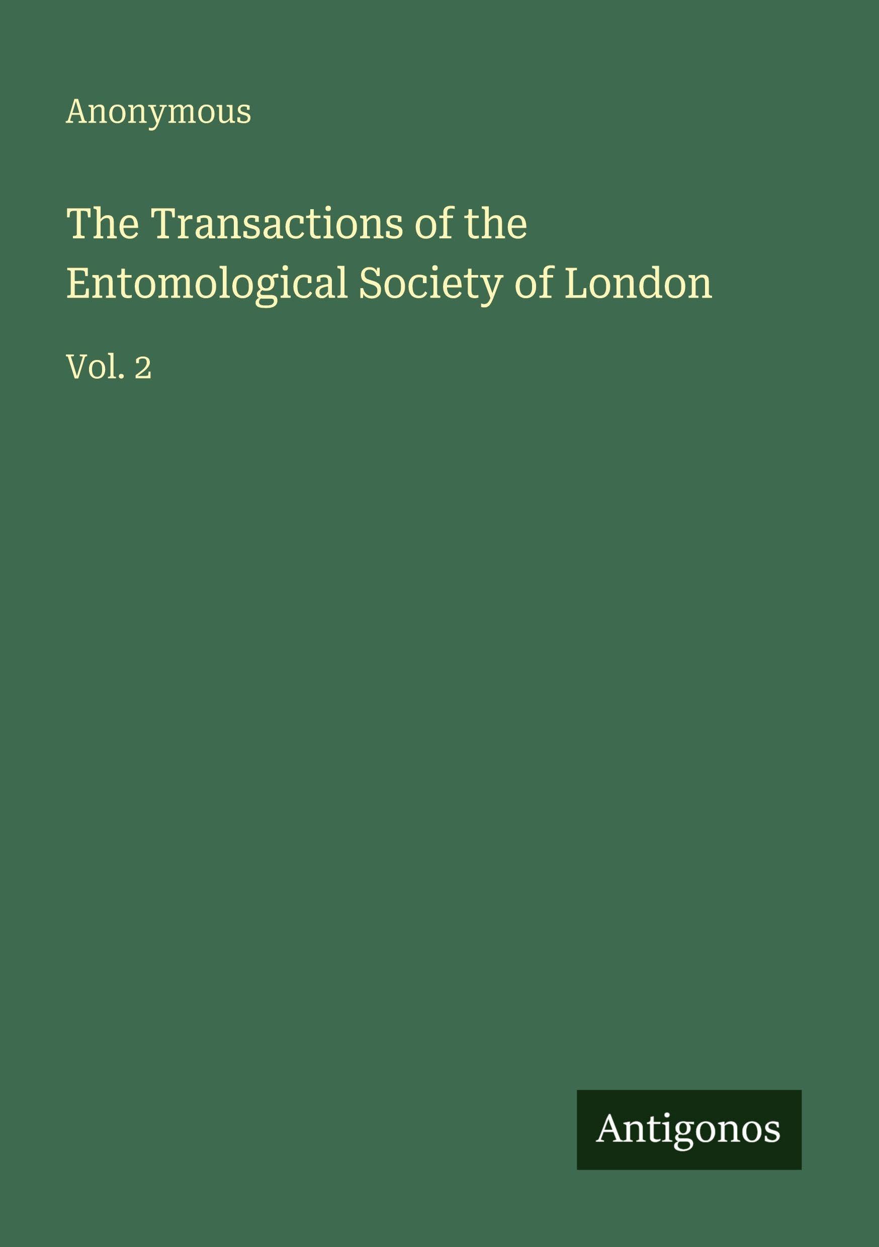 The Transactions of the Entomological Society of London Classics