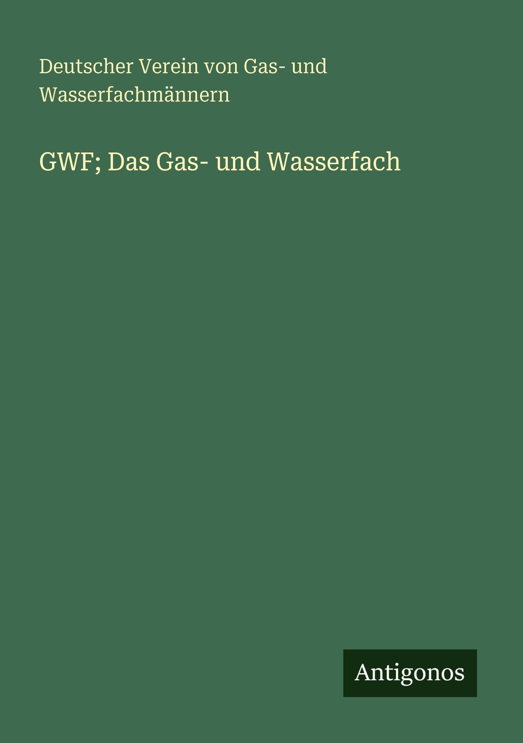 GWF; Das Gas- und Wasserfach Classics