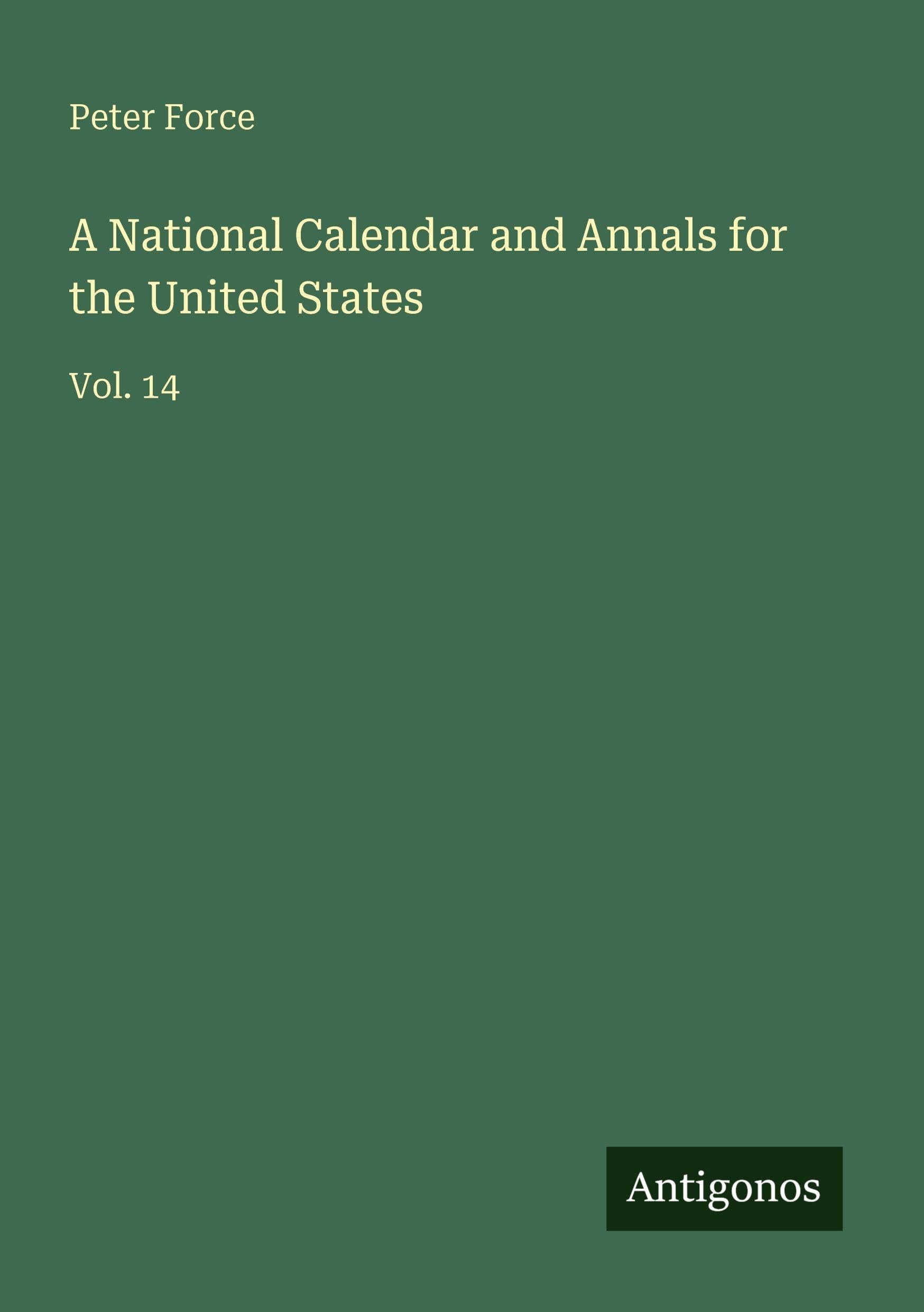 A National Calendar and Annals for the United States Classics