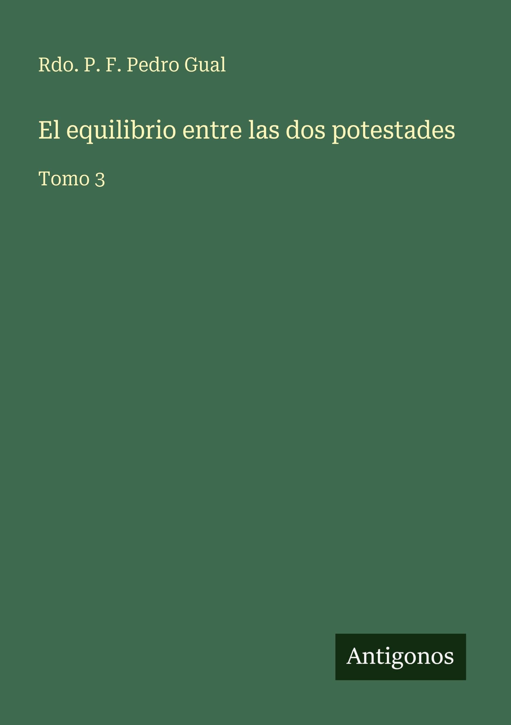 El equilibrio entre las dos potestades Classics