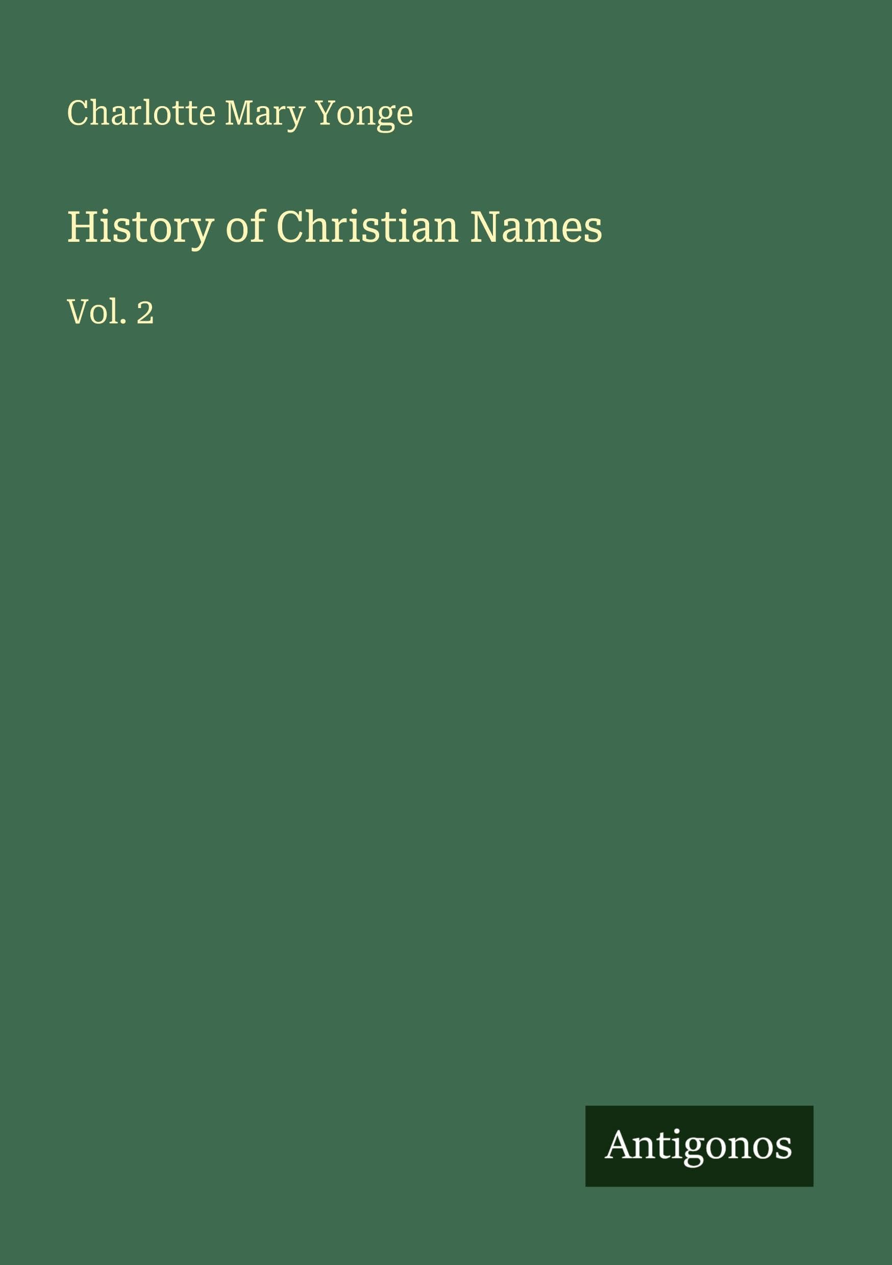 History of Christian Names Classics