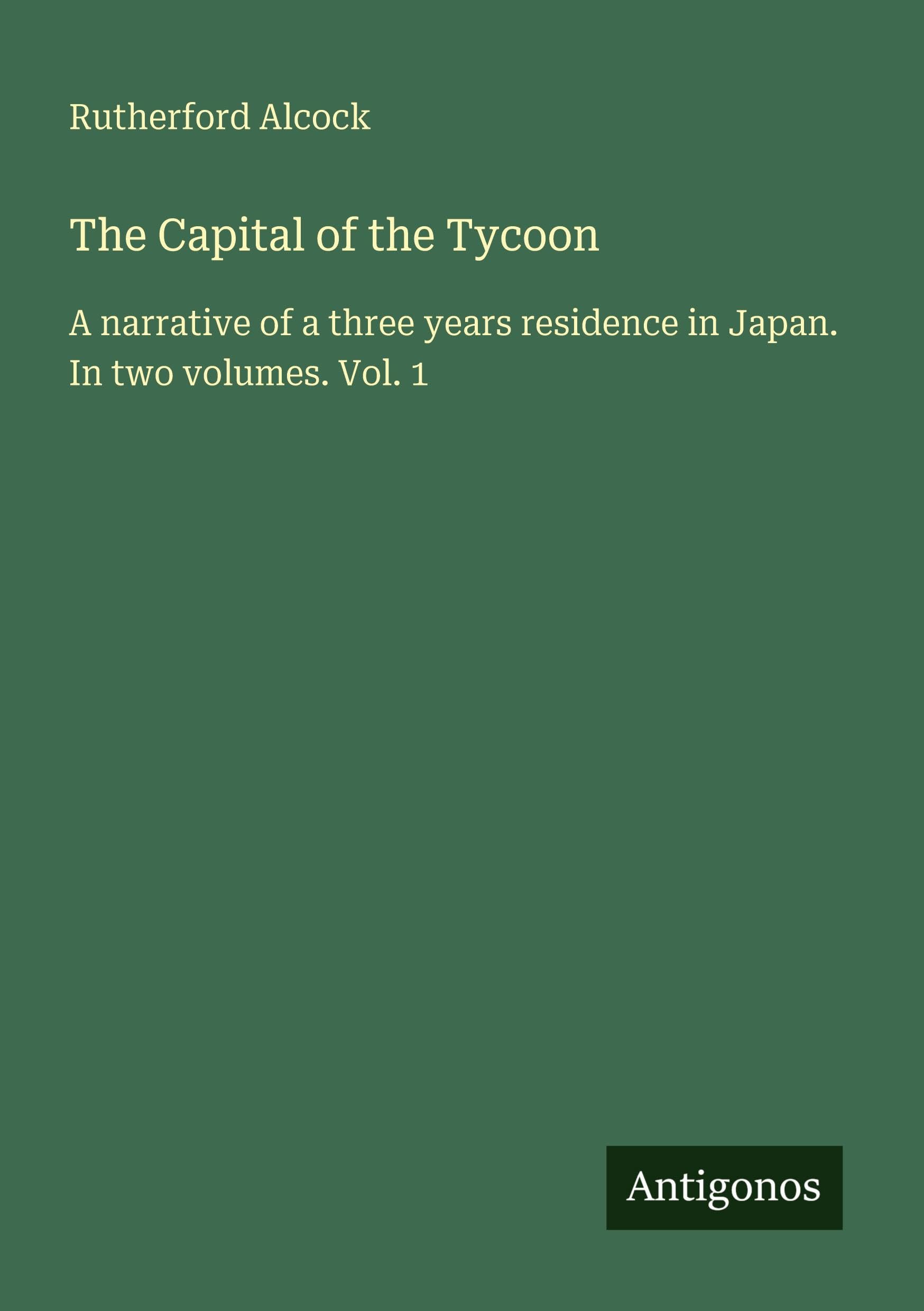 The Capital of the Tycoon Classics