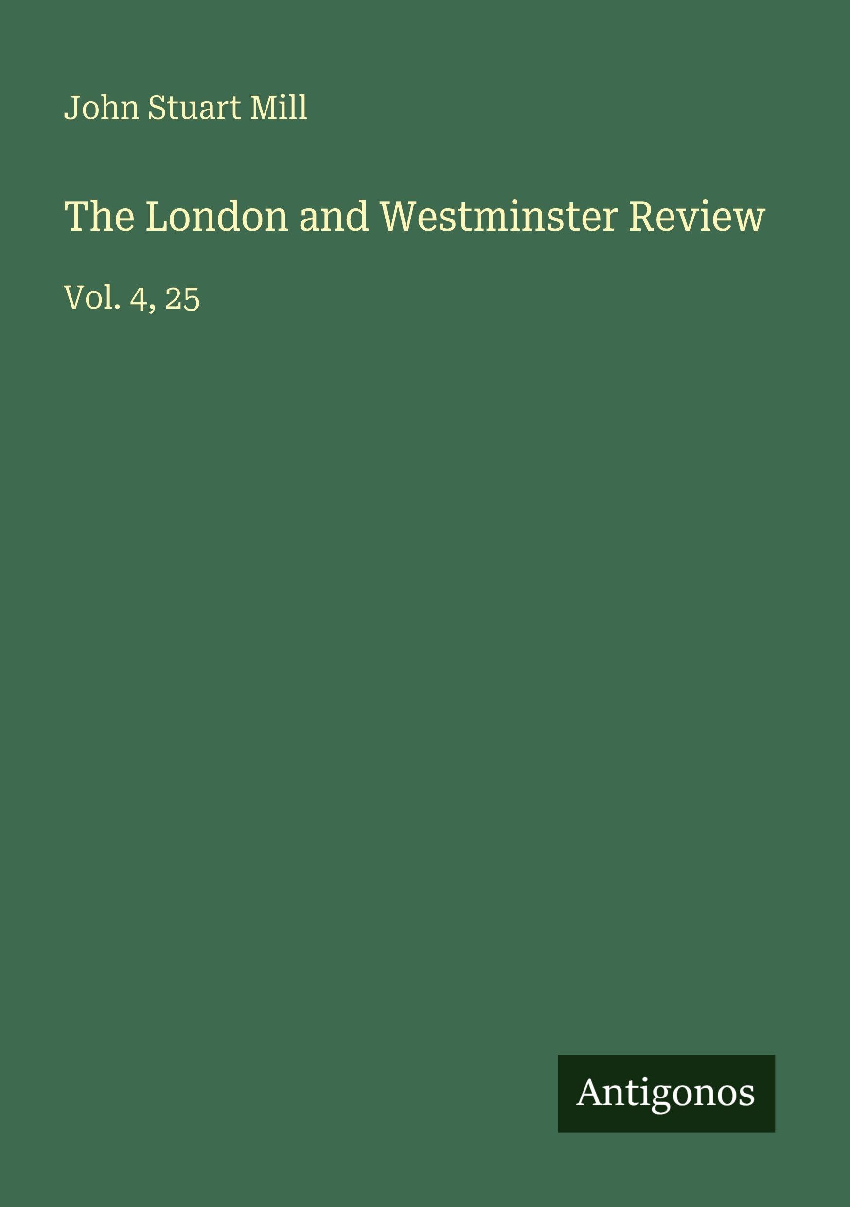 The London and Westminster Review Classics