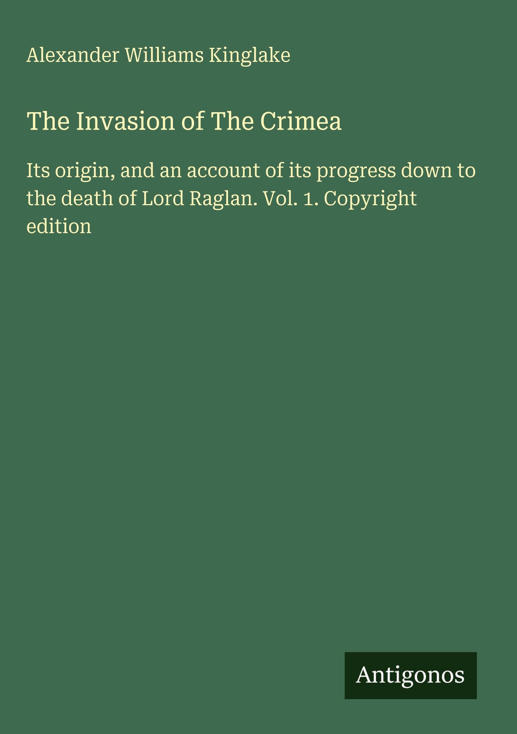 The Invasion of The Crimea Classics