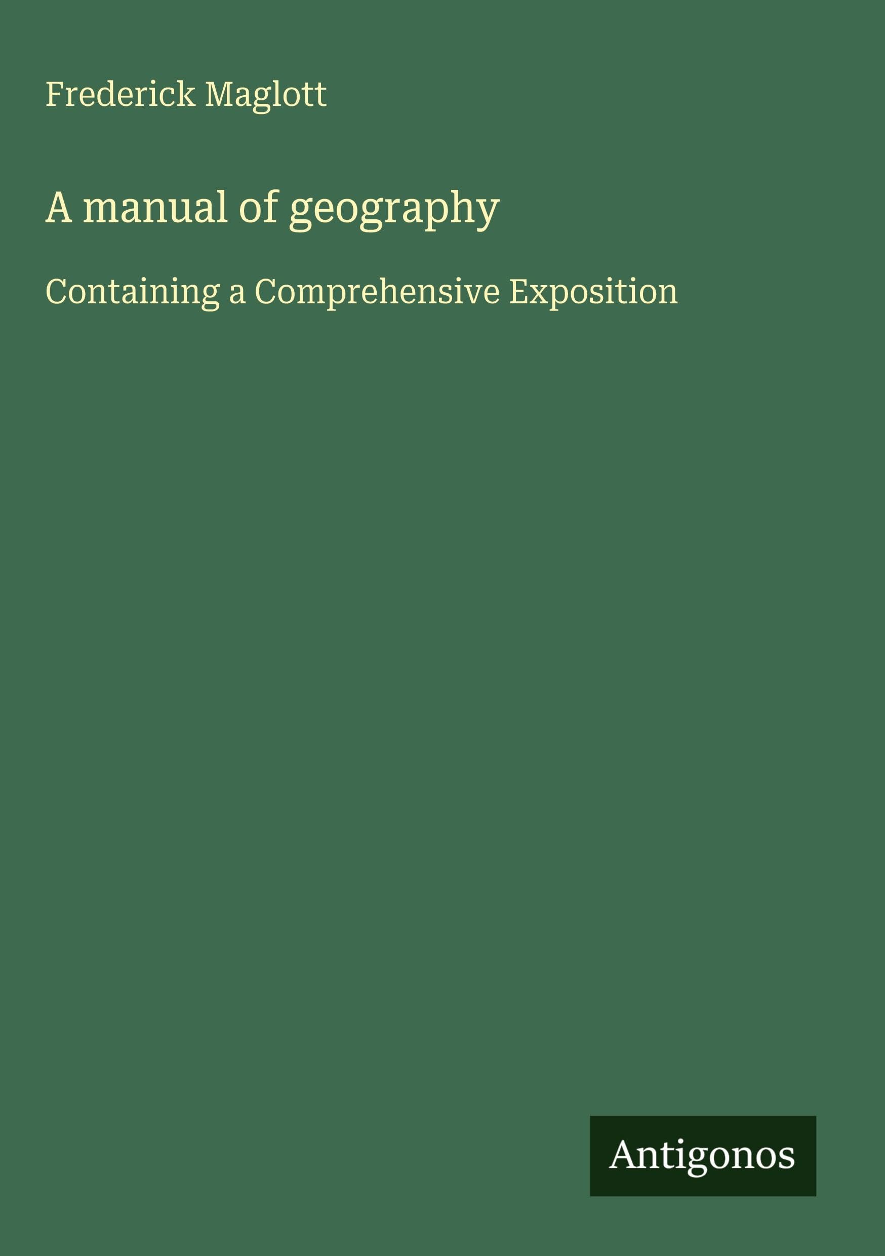 A manual of geography Classics