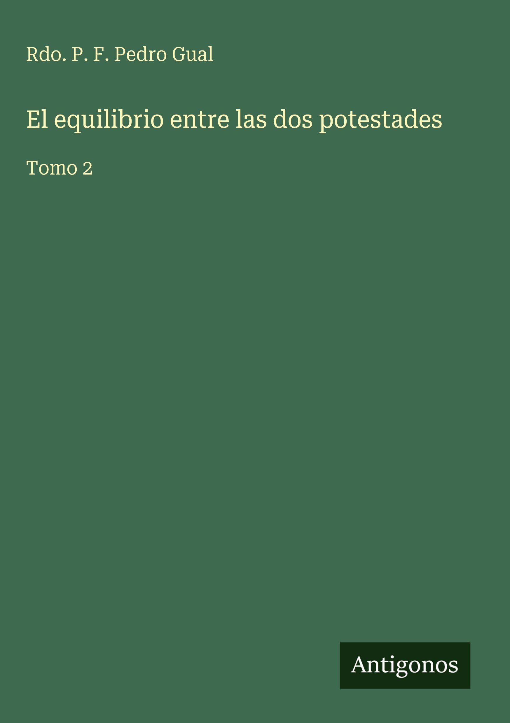 El equilibrio entre las dos potestades Classics