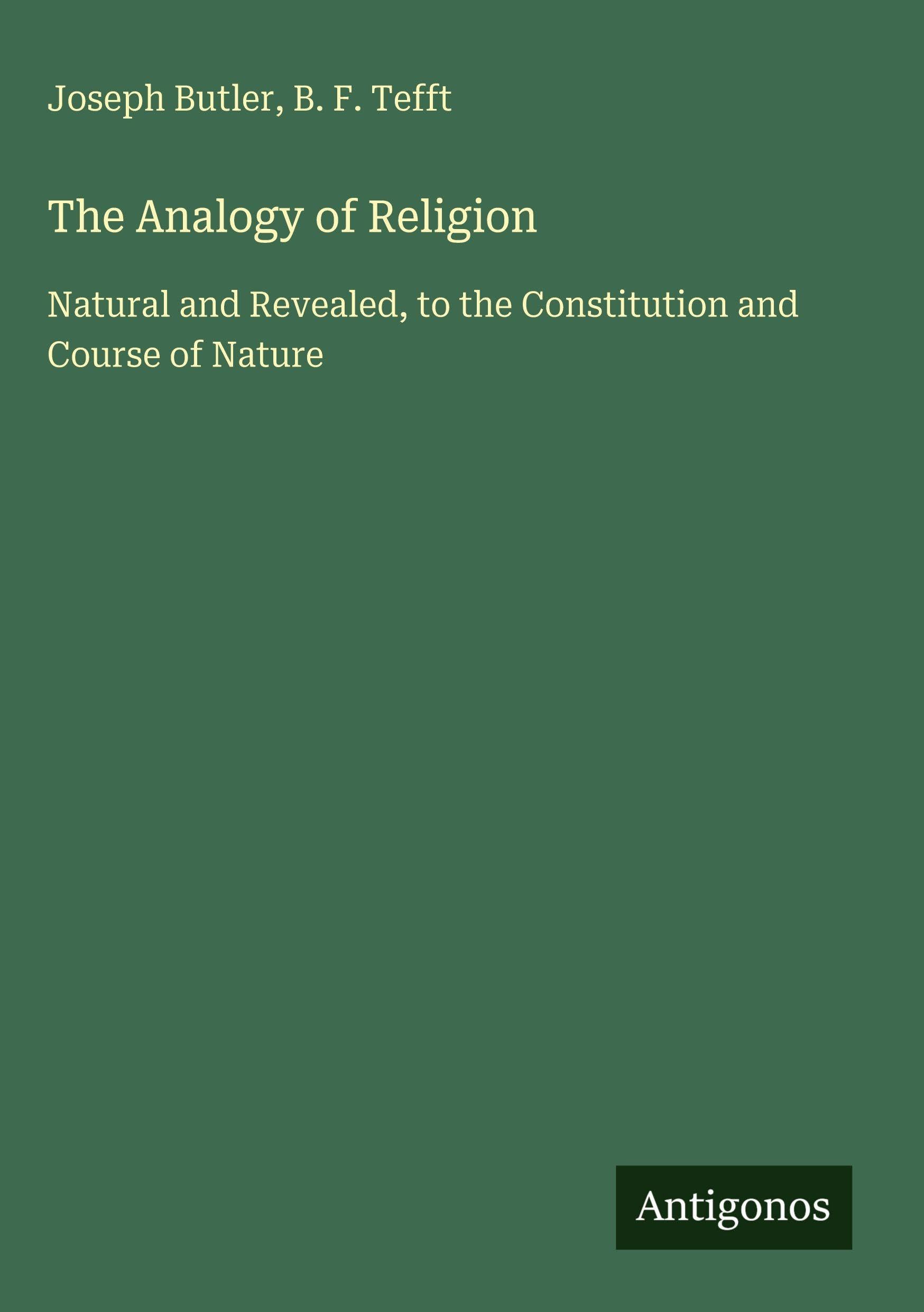The Analogy of Religion Classics