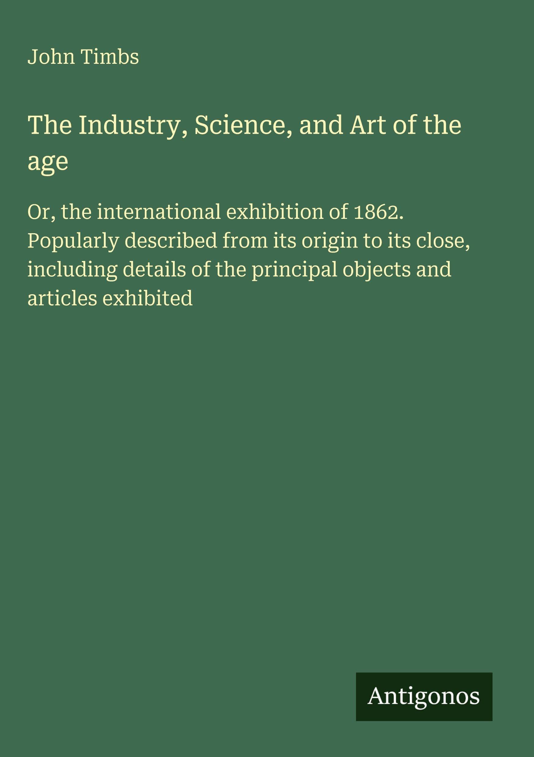 The Industry, Science, and Art of the age Classics