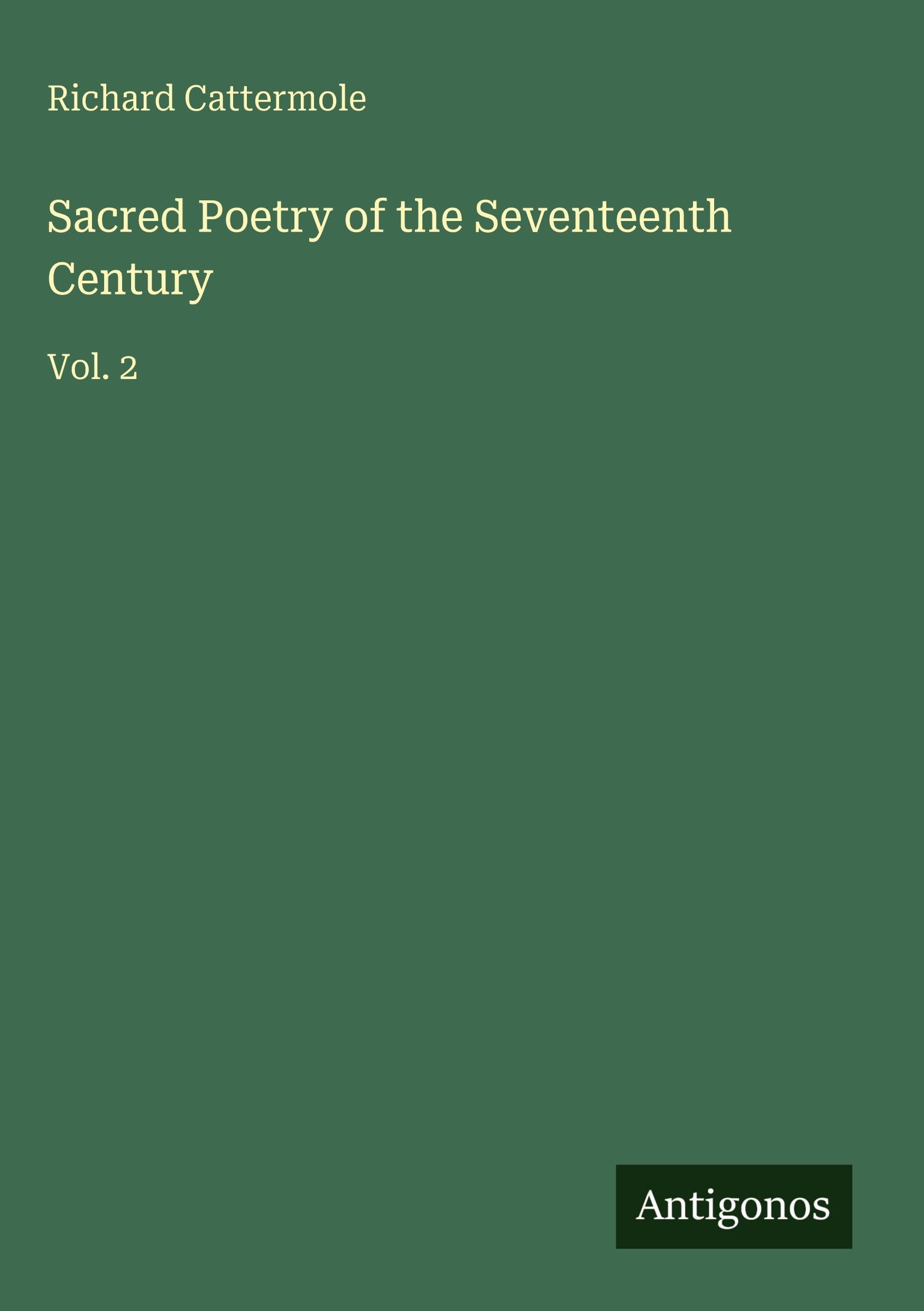 Sacred Poetry of the Seventeenth Century Classics