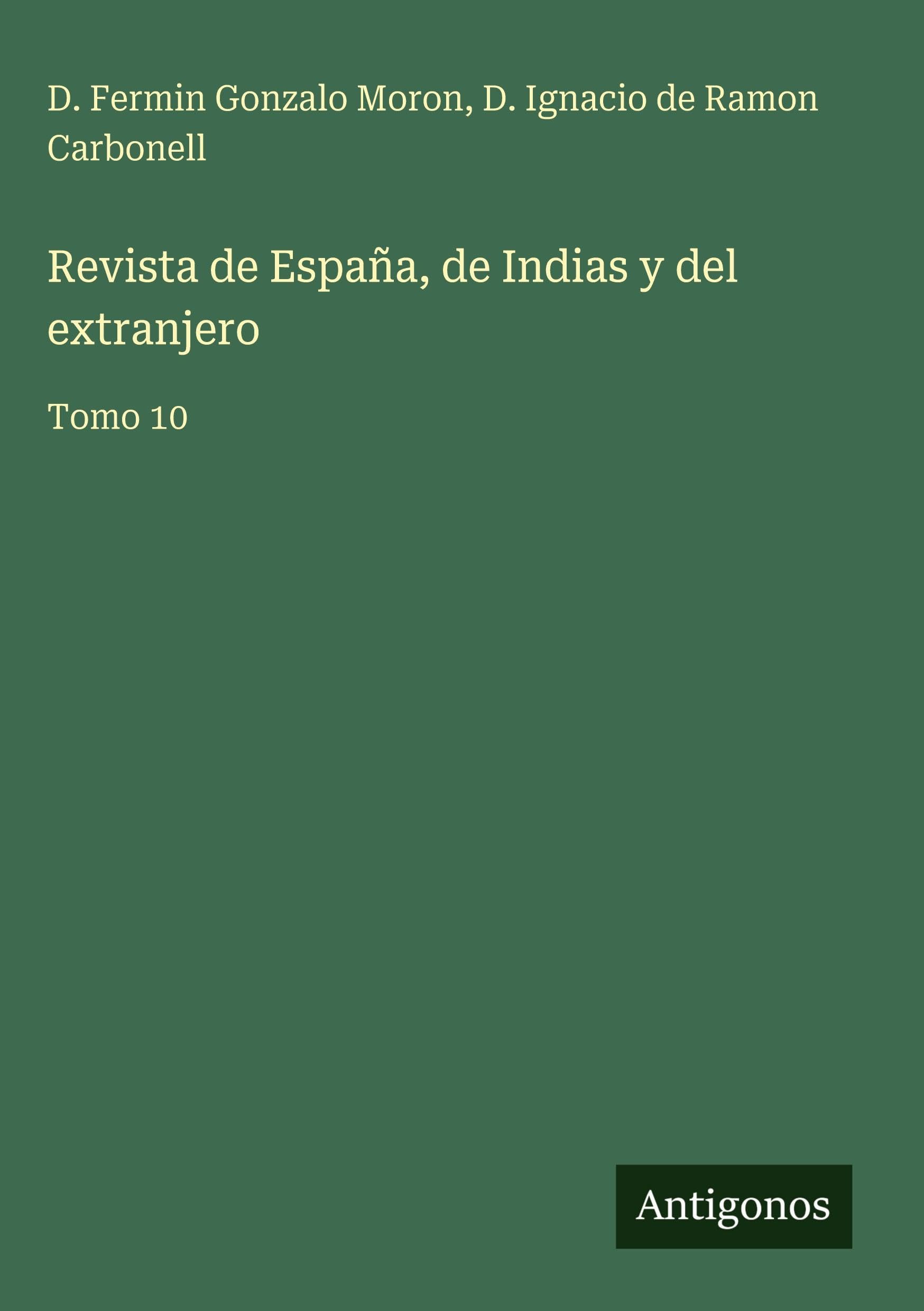 Revista de España, de Indias y del extranjero Contemporary literature