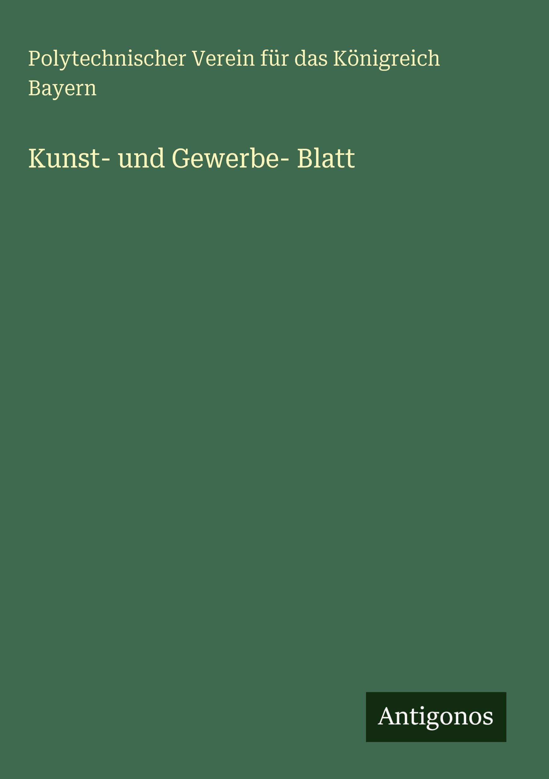 Kunst- und Gewerbe- Blatt Classics