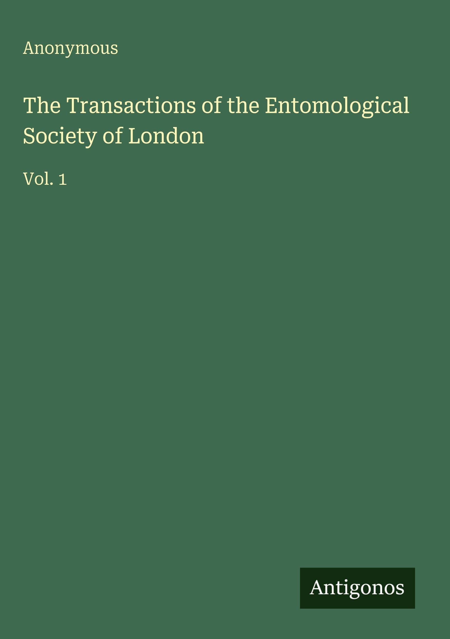 The Transactions of the Entomological Society of London Classics