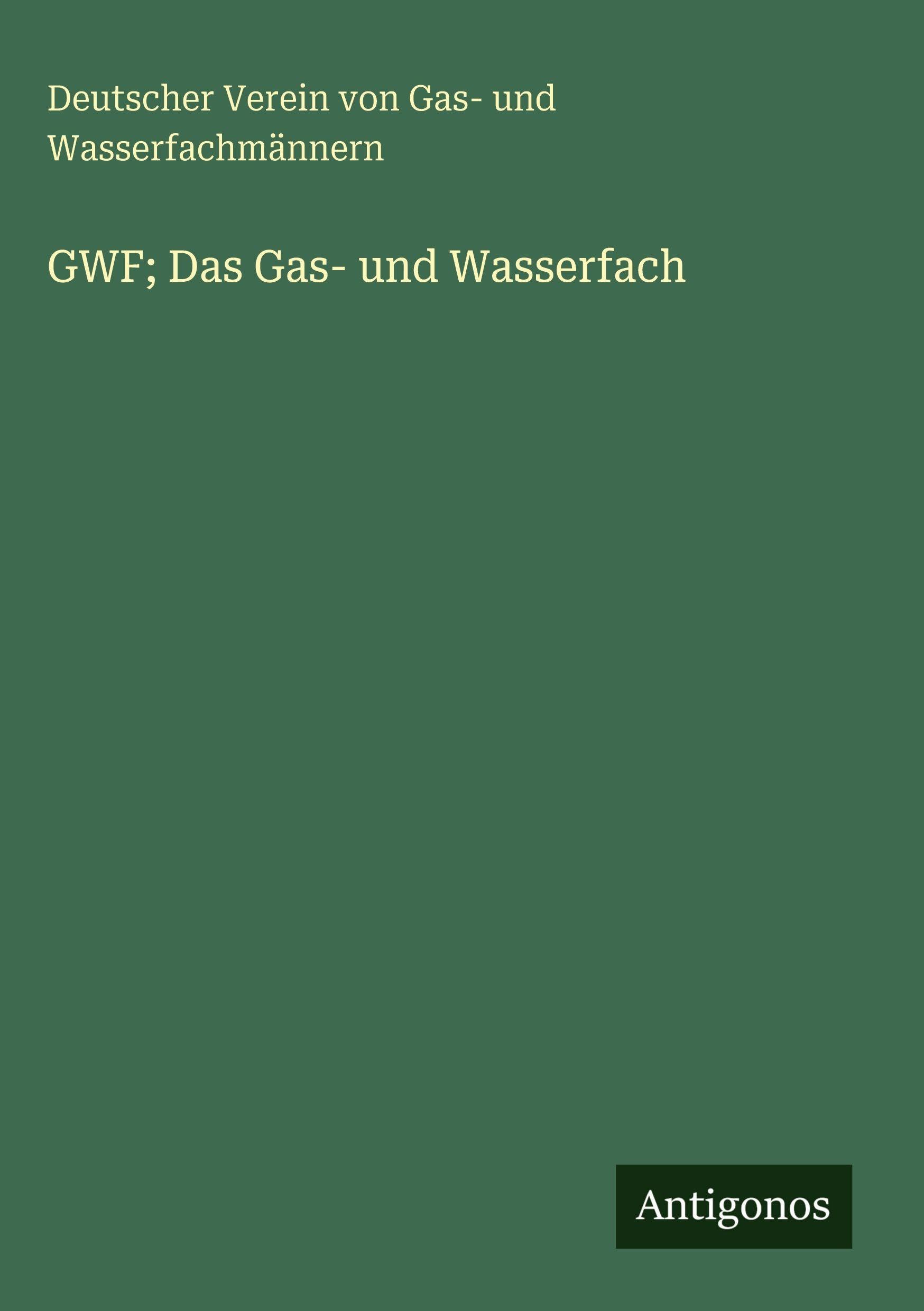 GWF; Das Gas- und Wasserfach Classics
