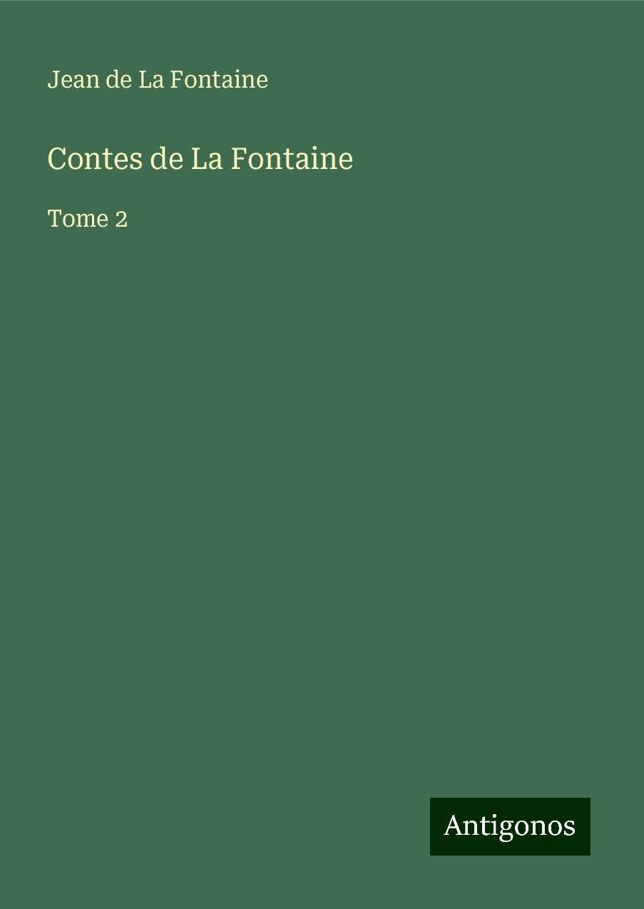 Contes de La Fontaine: Tome 2 book