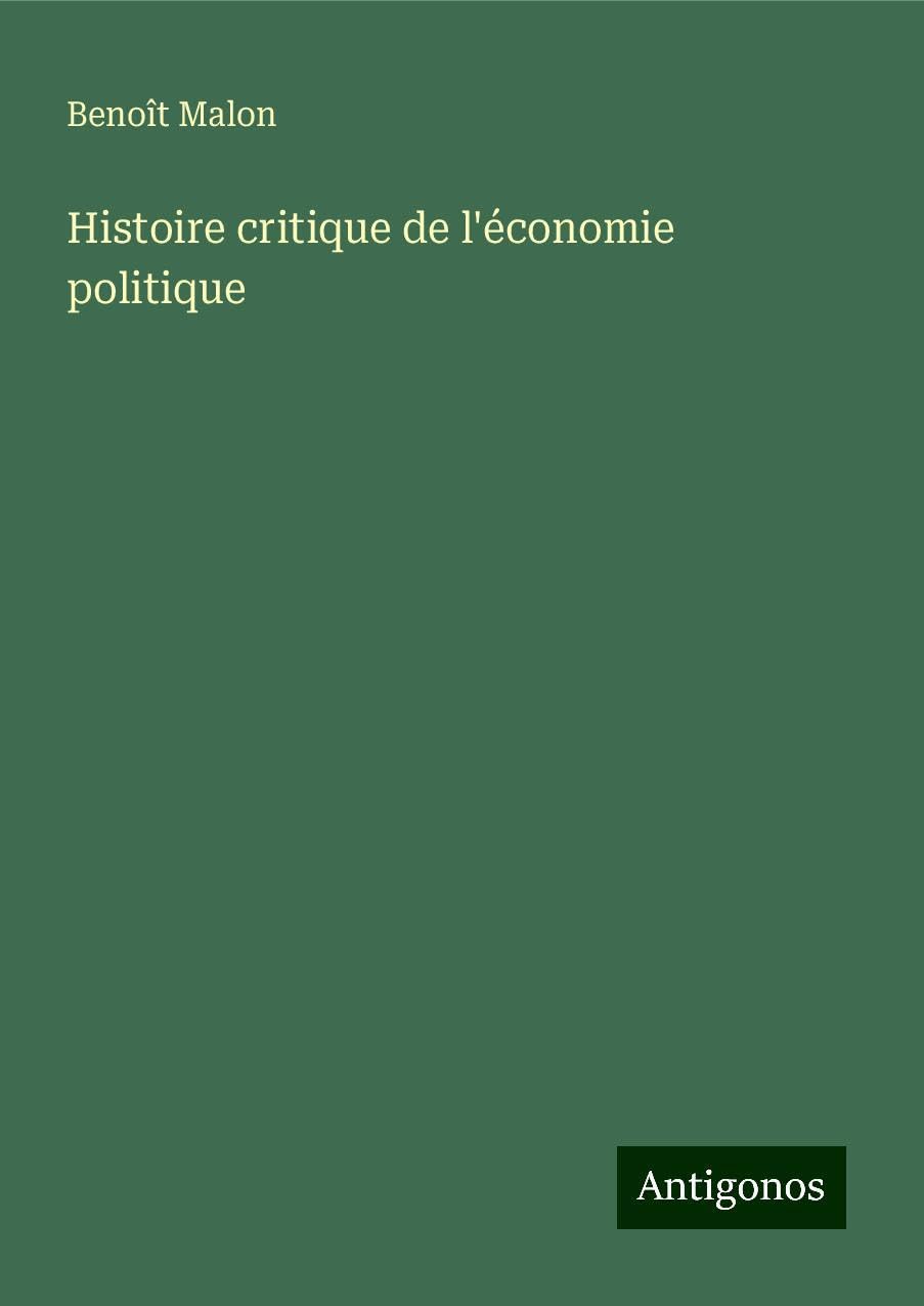 Histoire critique de l'économie politique Books
