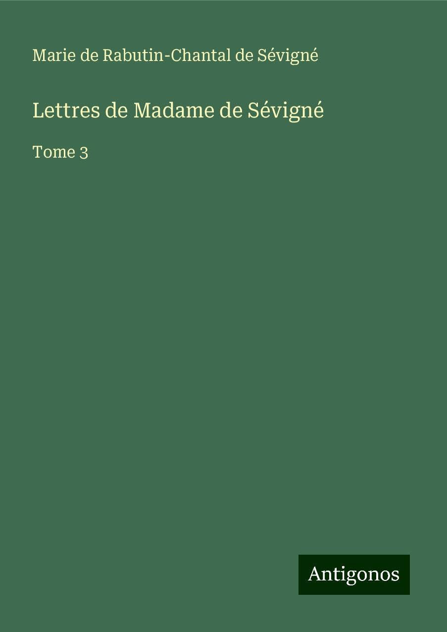 Lettres de Madame de Sévigné Books