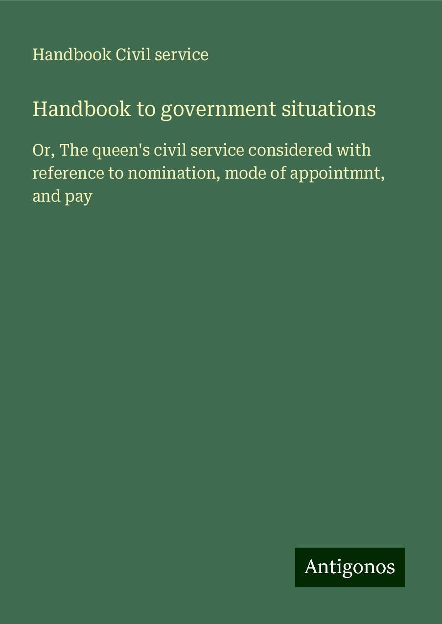 Handbook to government situations Books
