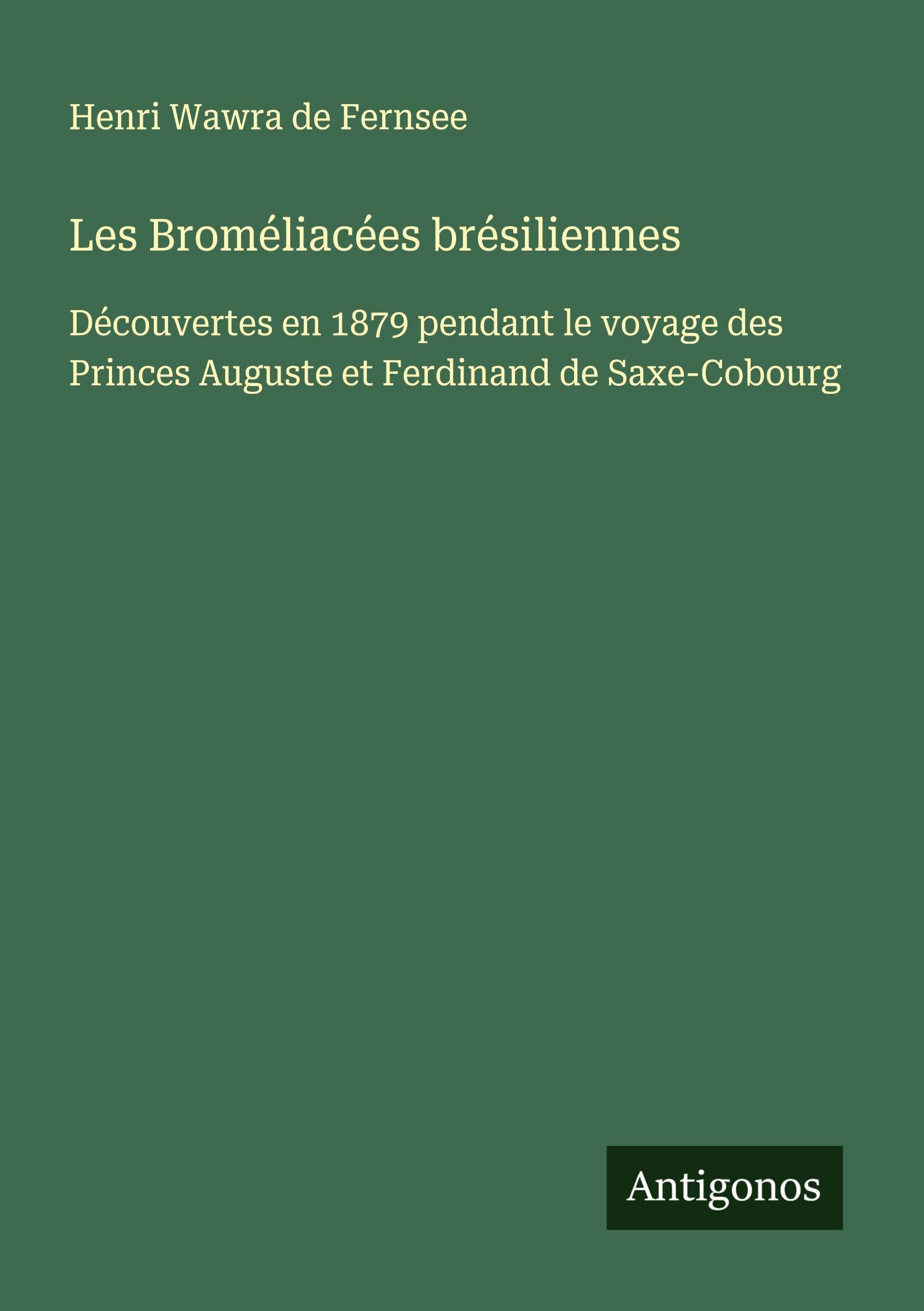 Les Broméliacées brésiliennes Classics