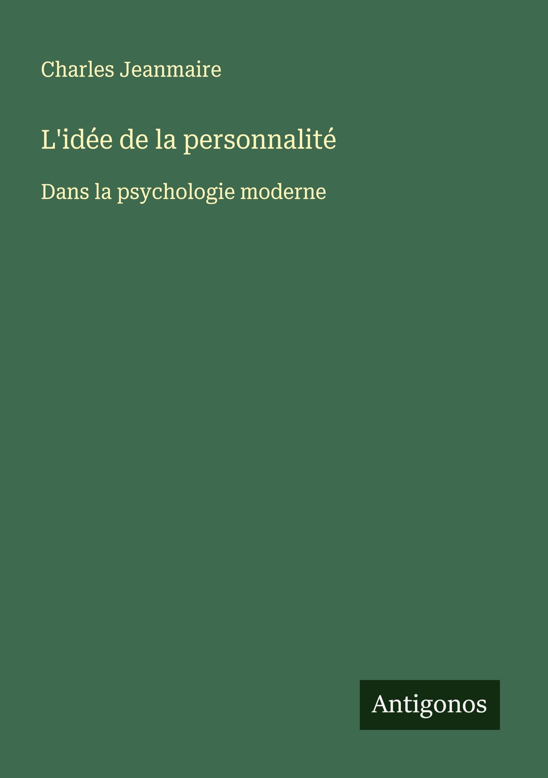 L'idée de la personnalité Classics