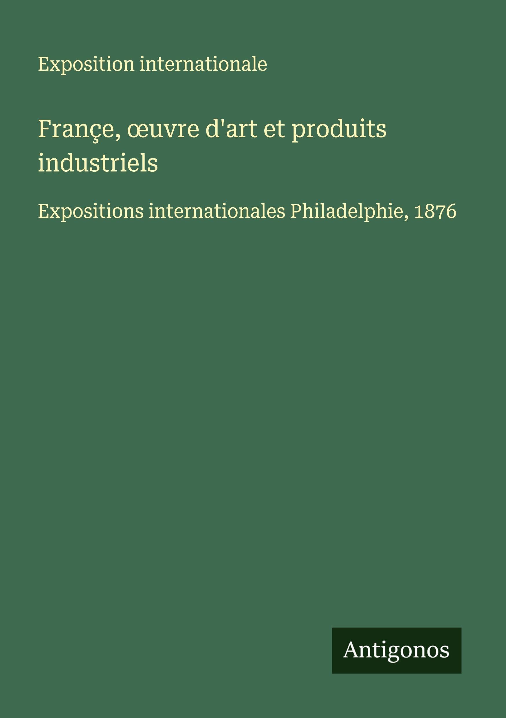 Françe, ¿uvre d'art et produits industriels Classics