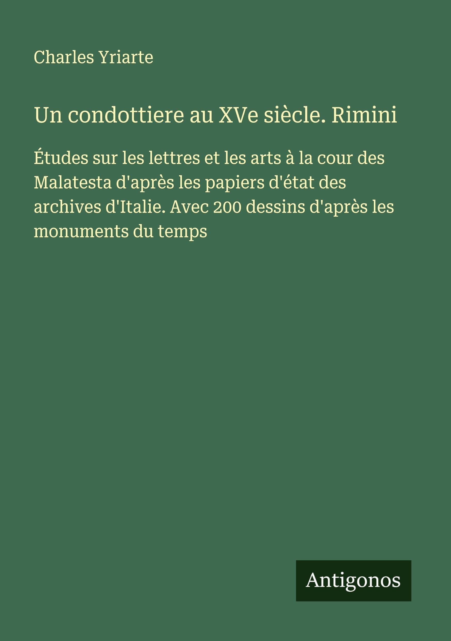 Un condottiere au XVe siècle. Rimini Classics