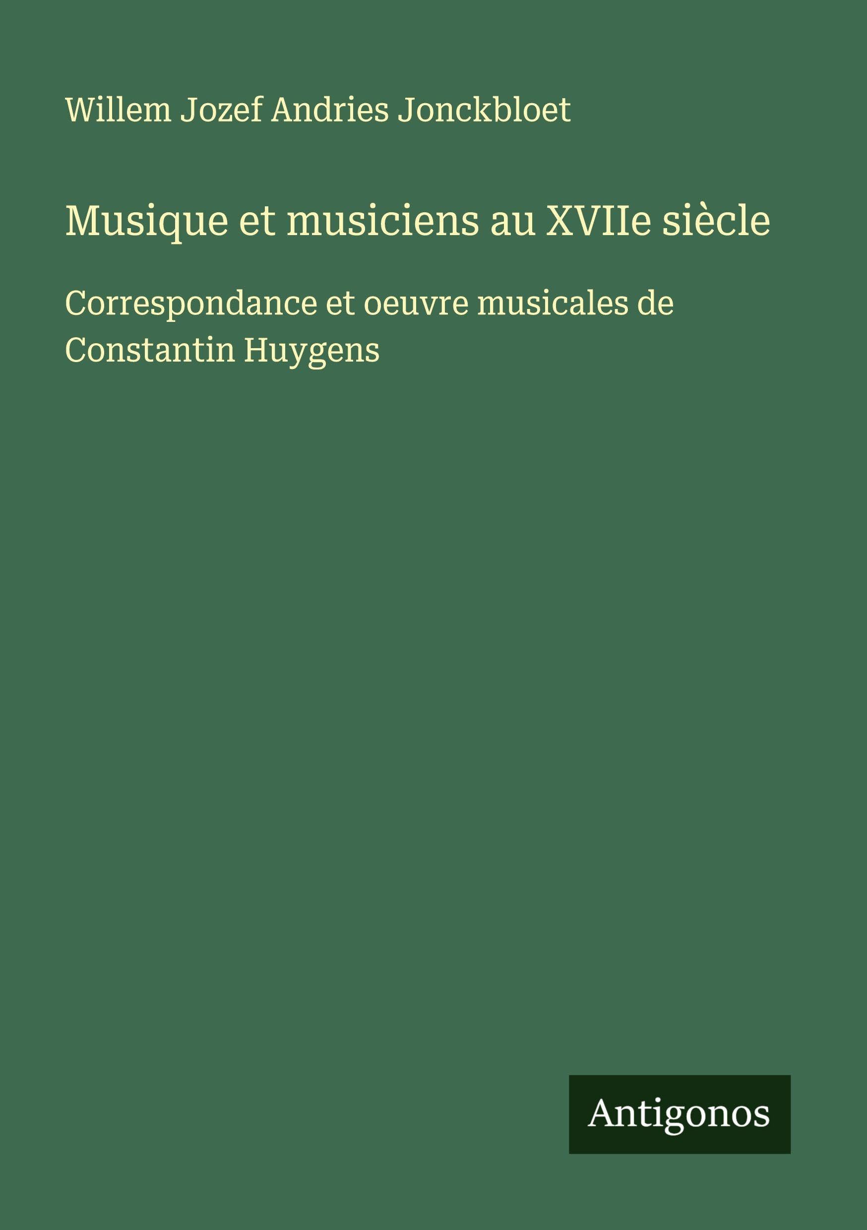 Musique et musiciens au XVIIe siècle Classics