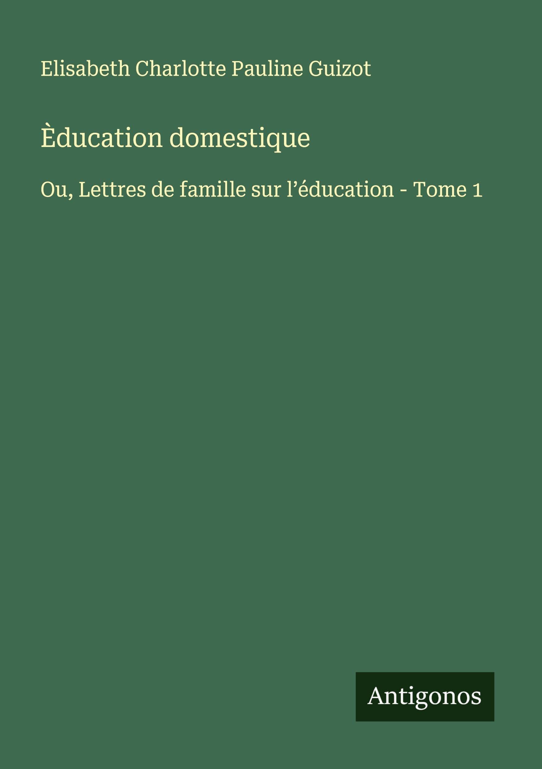 Èducation domestique Classics