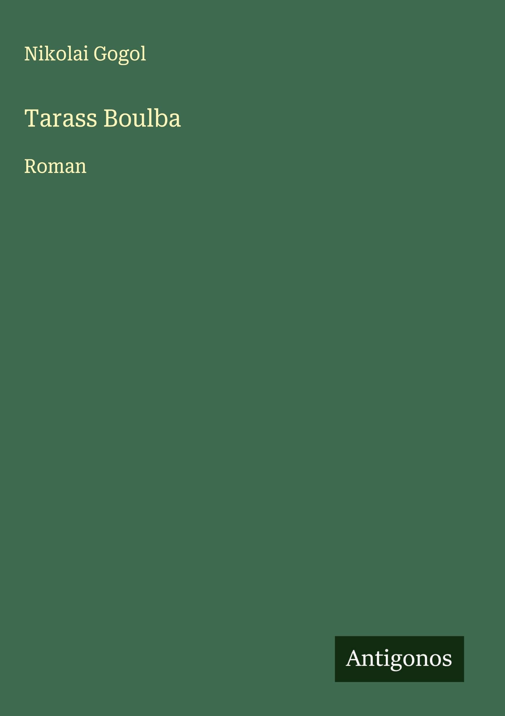 Tarass Boulba: Roman Classics