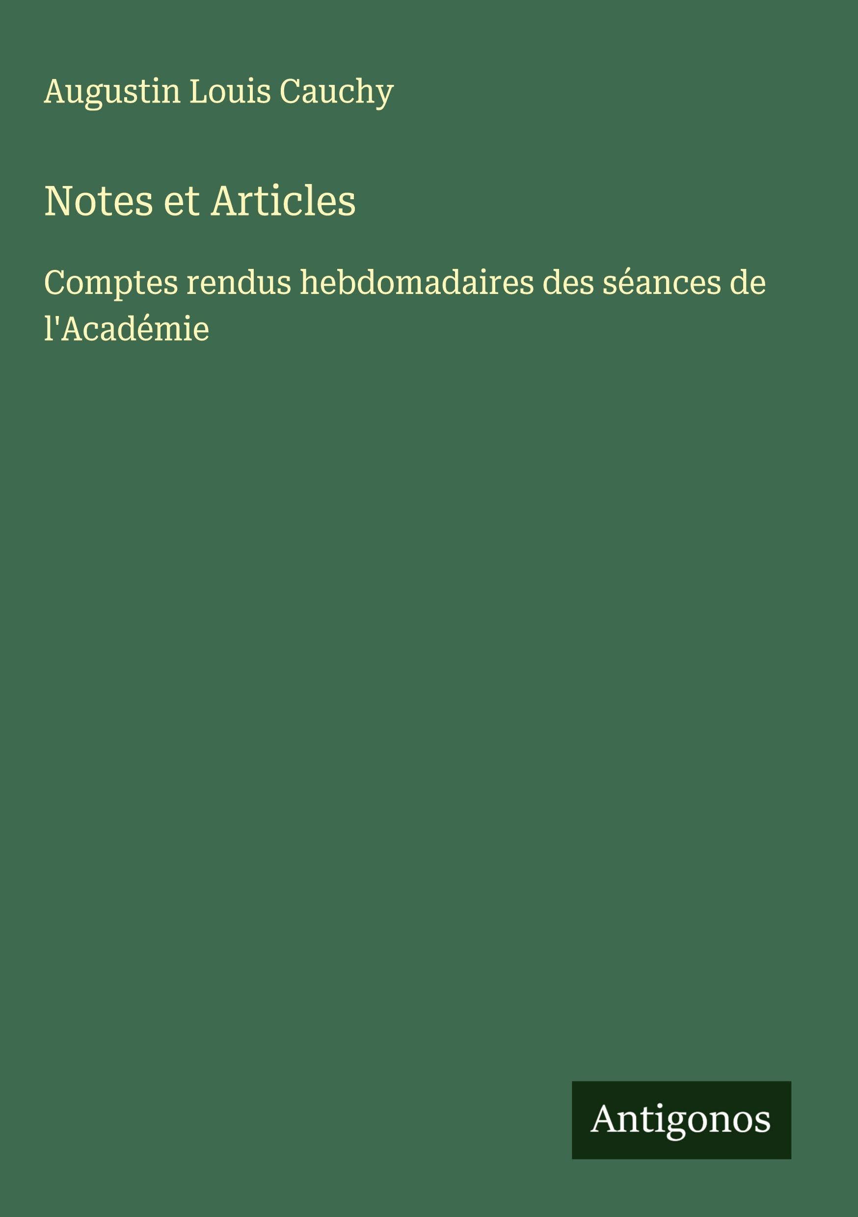 Notes et Articles: Comptes rendus hebdomadaires des séances de l'Académie Classics