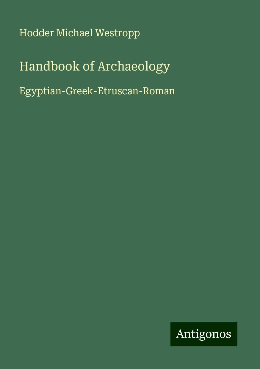 Handbook of Archaeology Books