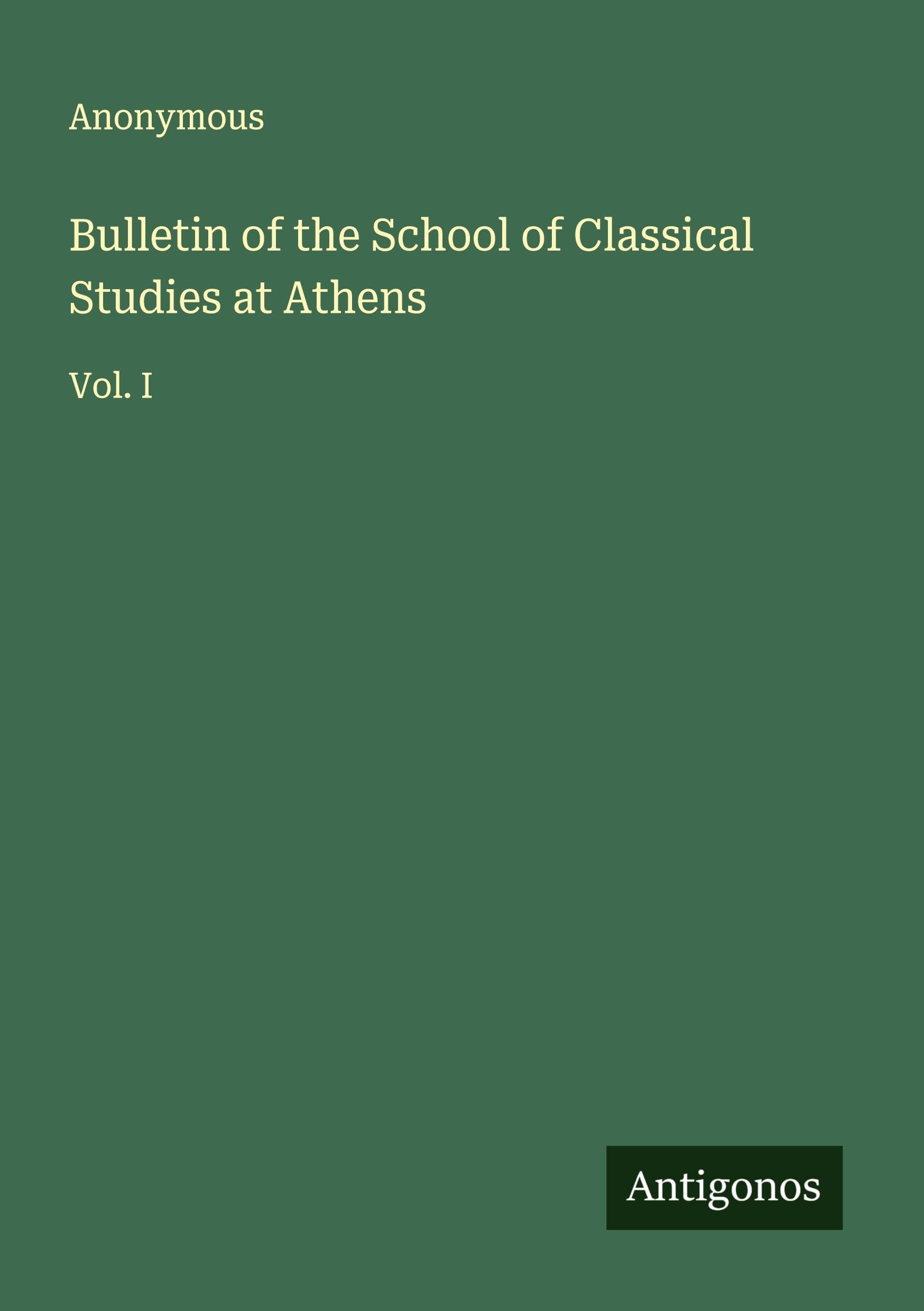 Bulletin of the School of Classical Studies at Athens Classics