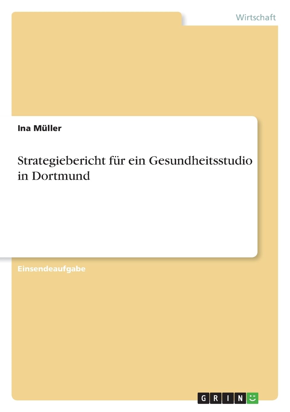 Strategiebericht für ein Gesundheitsstudio in Dortmund Law