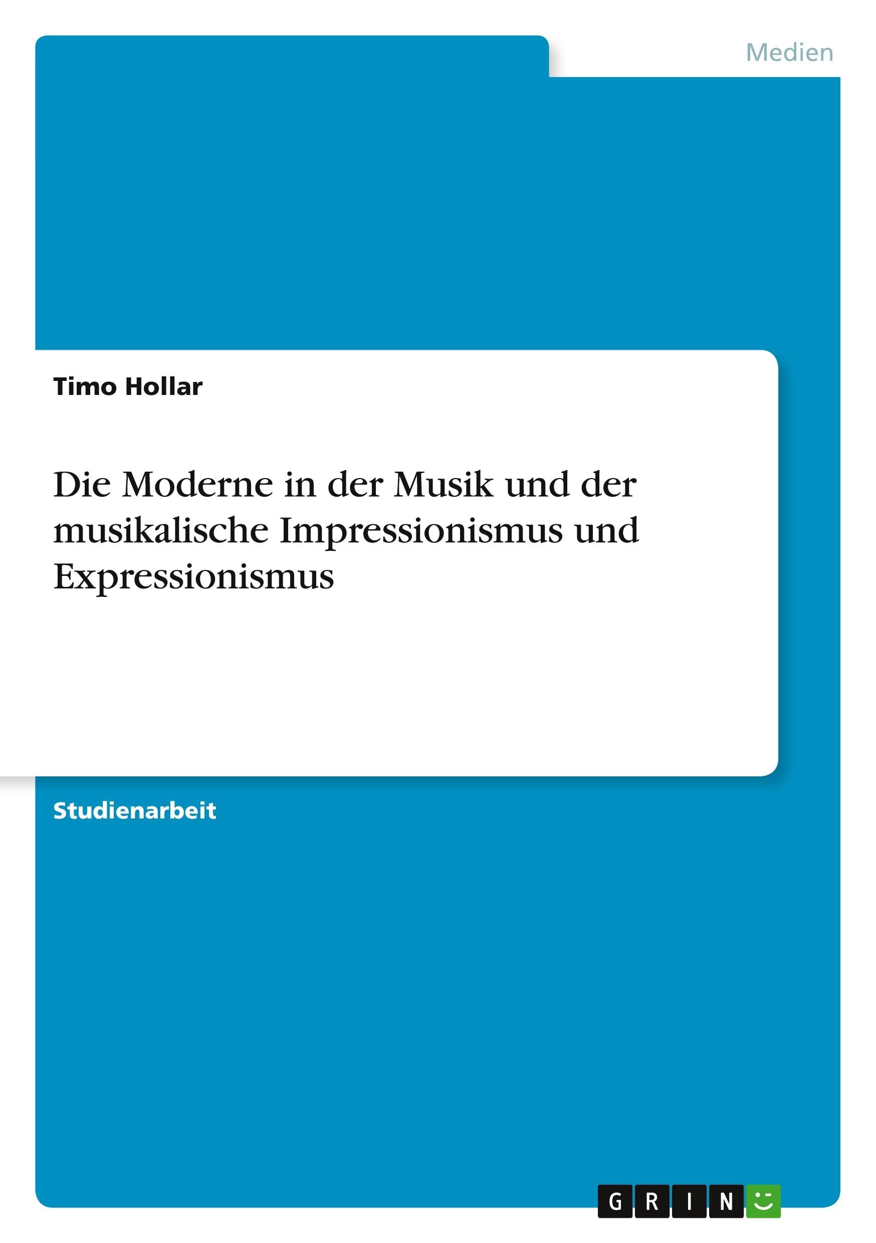 Die Moderne in der Musik und der musikalische Impressionismus und Expressionismus Arts & Music