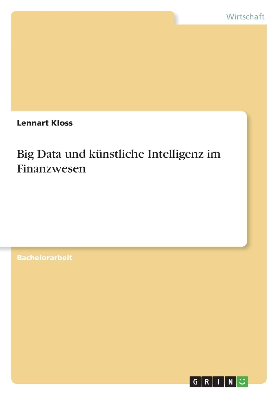 Big Data und künstliche Intelligenz im Finanzwesen Law