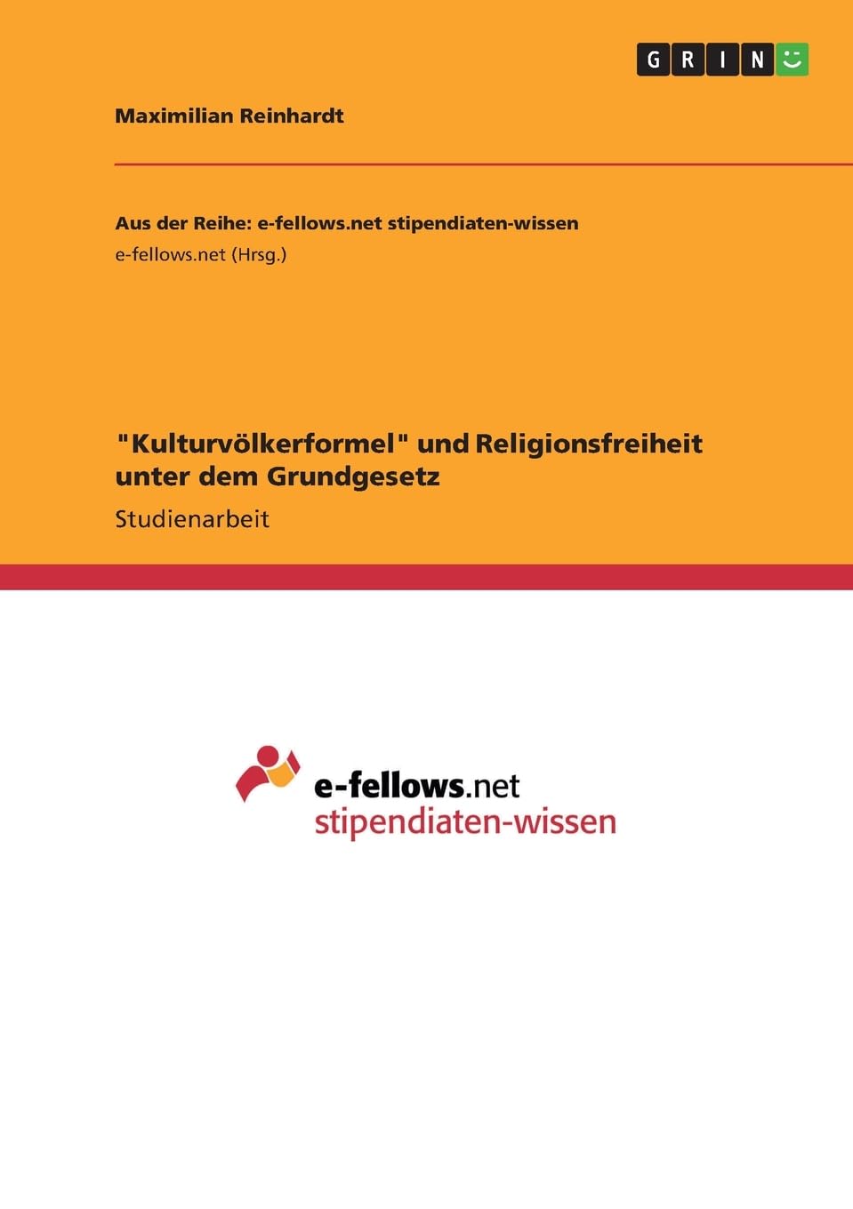 "Kulturvölkerformel" und Religionsfreiheit unter dem Grundgesetz Law
