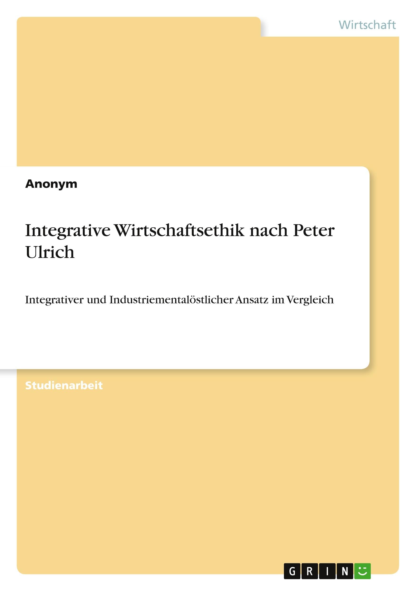 Product Image: Integrative Wirtschaftsethik nach Peter Ulrich