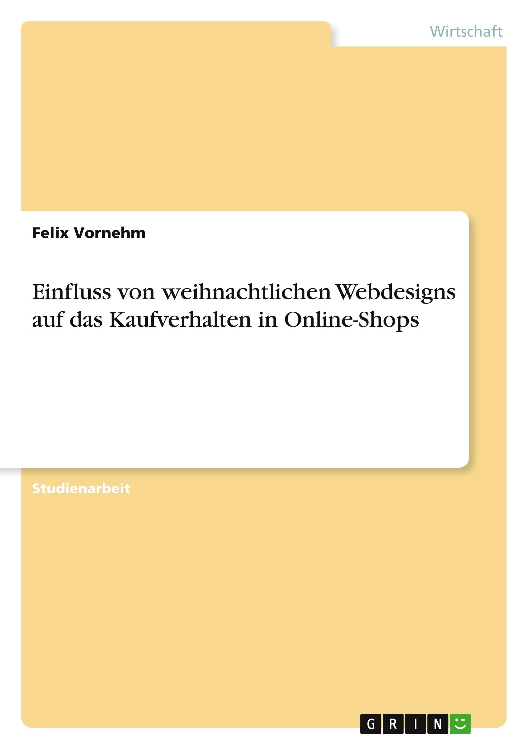 Einfluss von weihnachtlichen Webdesigns auf das Kaufverhalten in Online-Shops Law